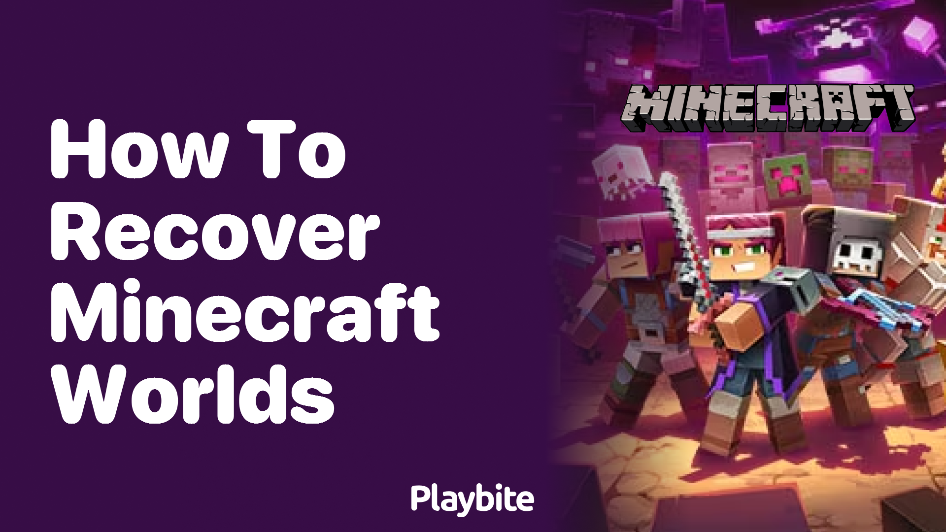 How to Recover Minecraft Worlds: A Simple Guide