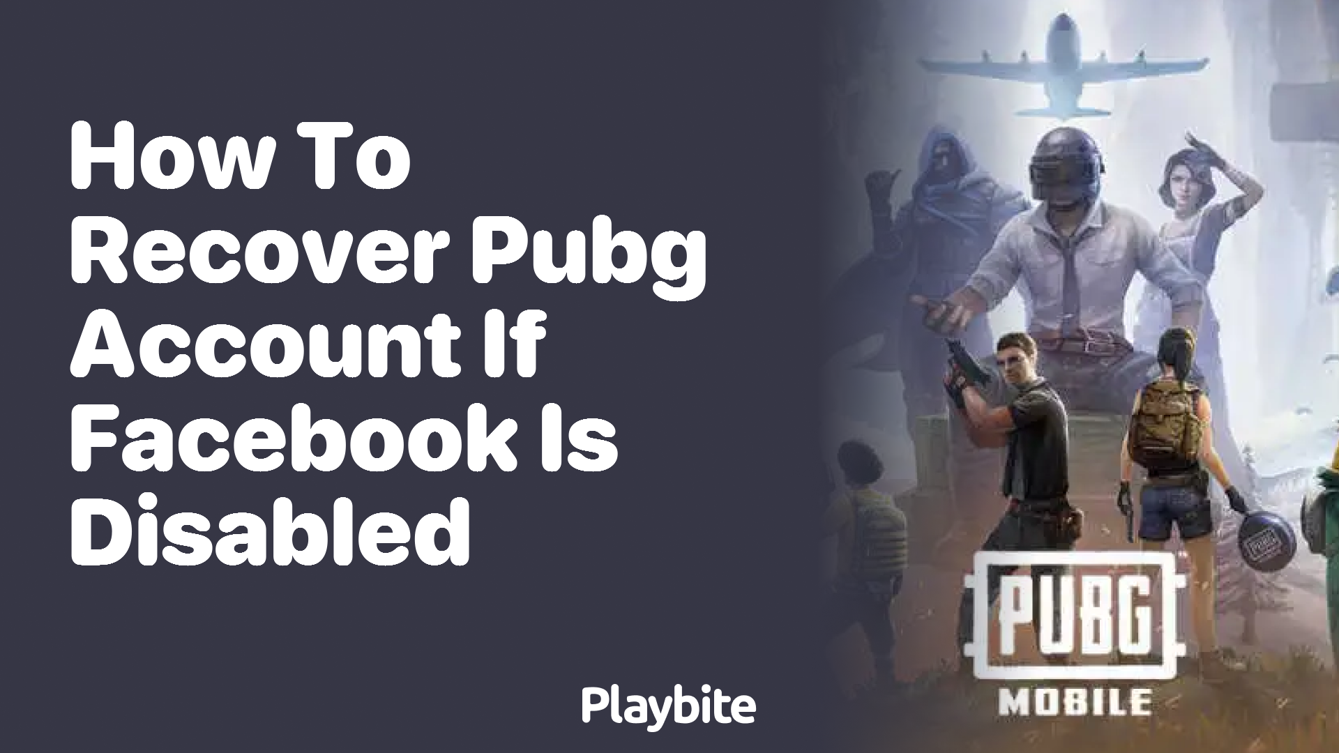 How to Recover Your PUBG Account If Your Facebook Is Disabled