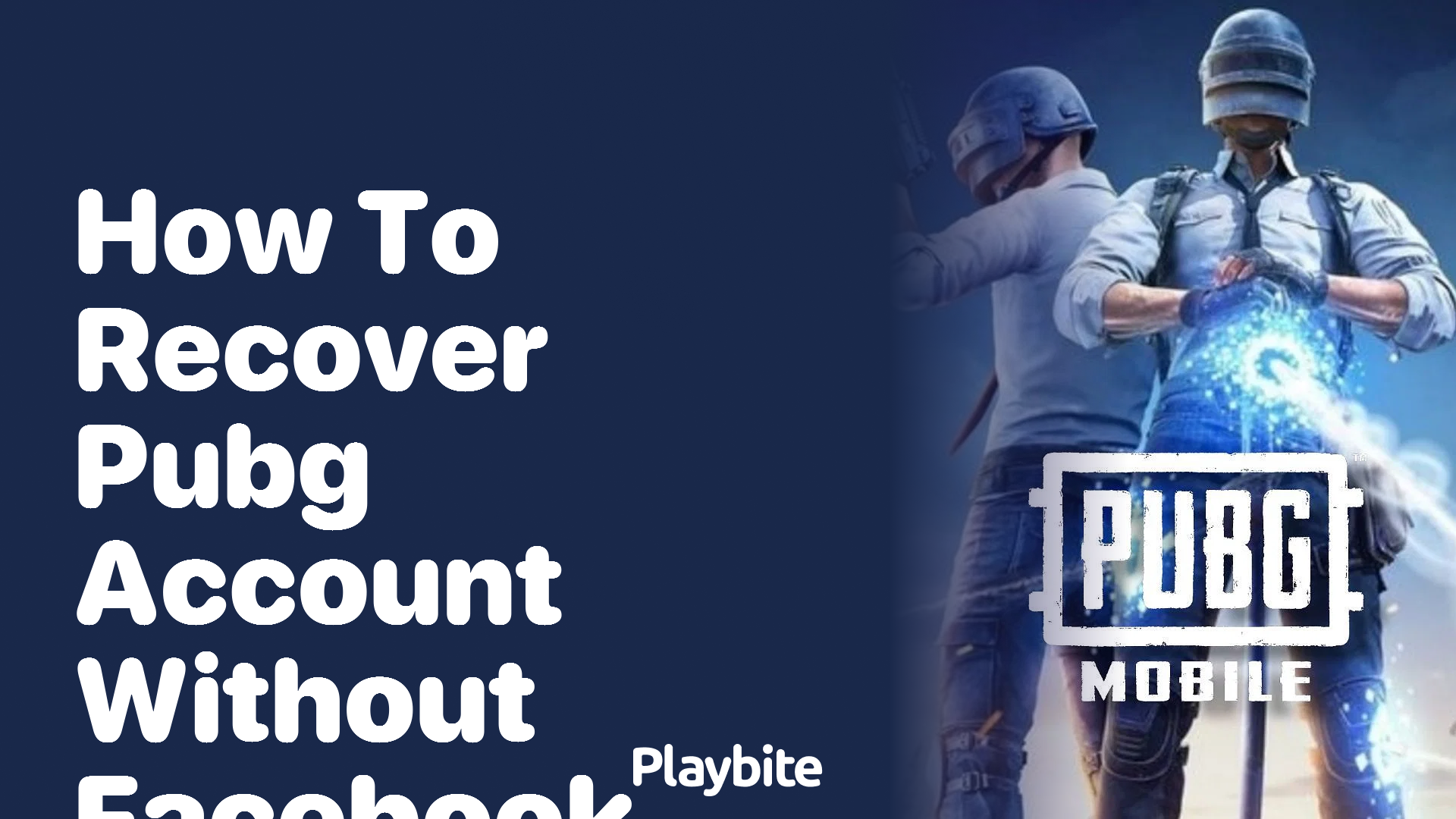 How to Recover Your PUBG Account Without Facebook