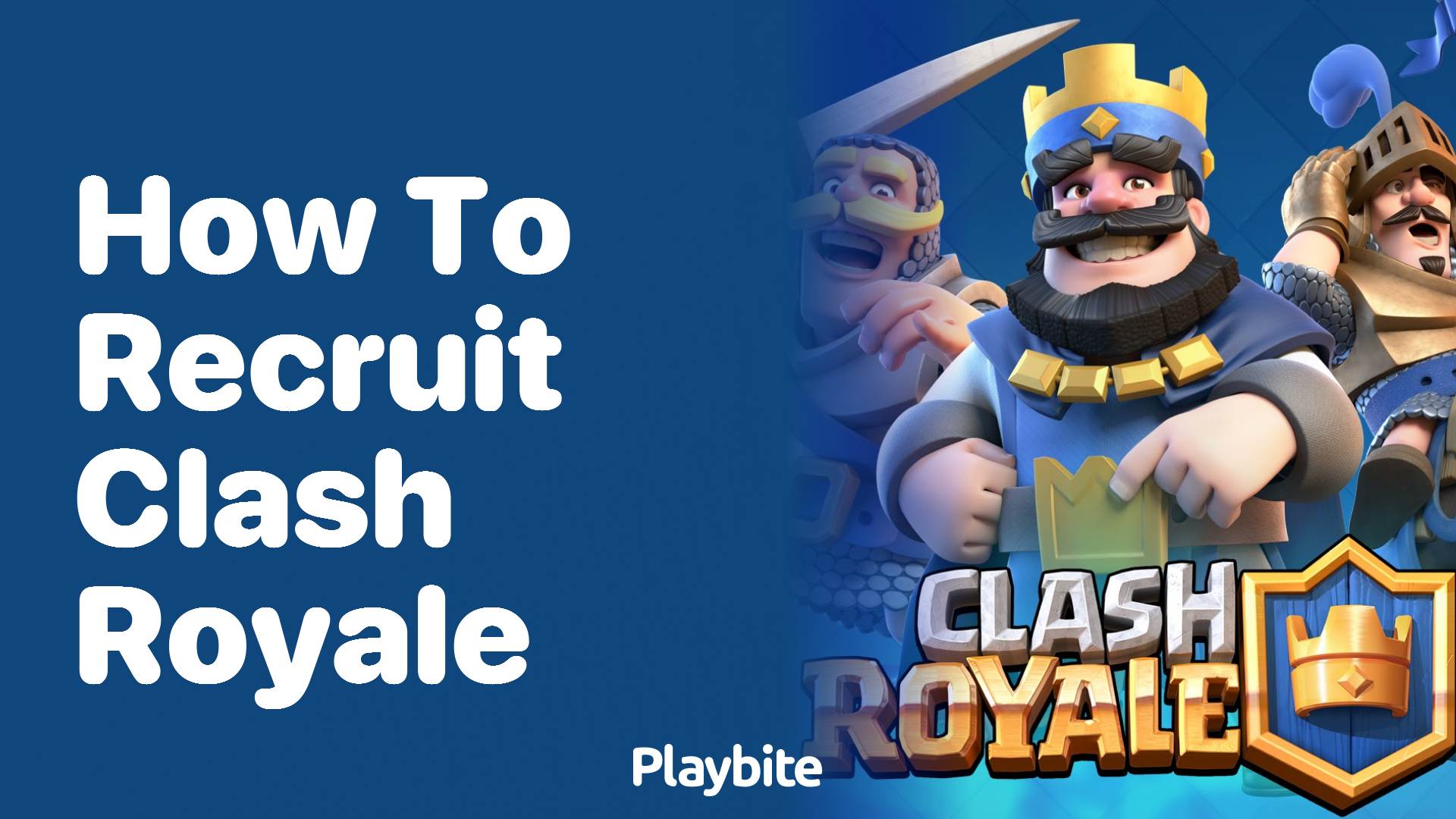 How to Recruit for Your Clash Royale Team