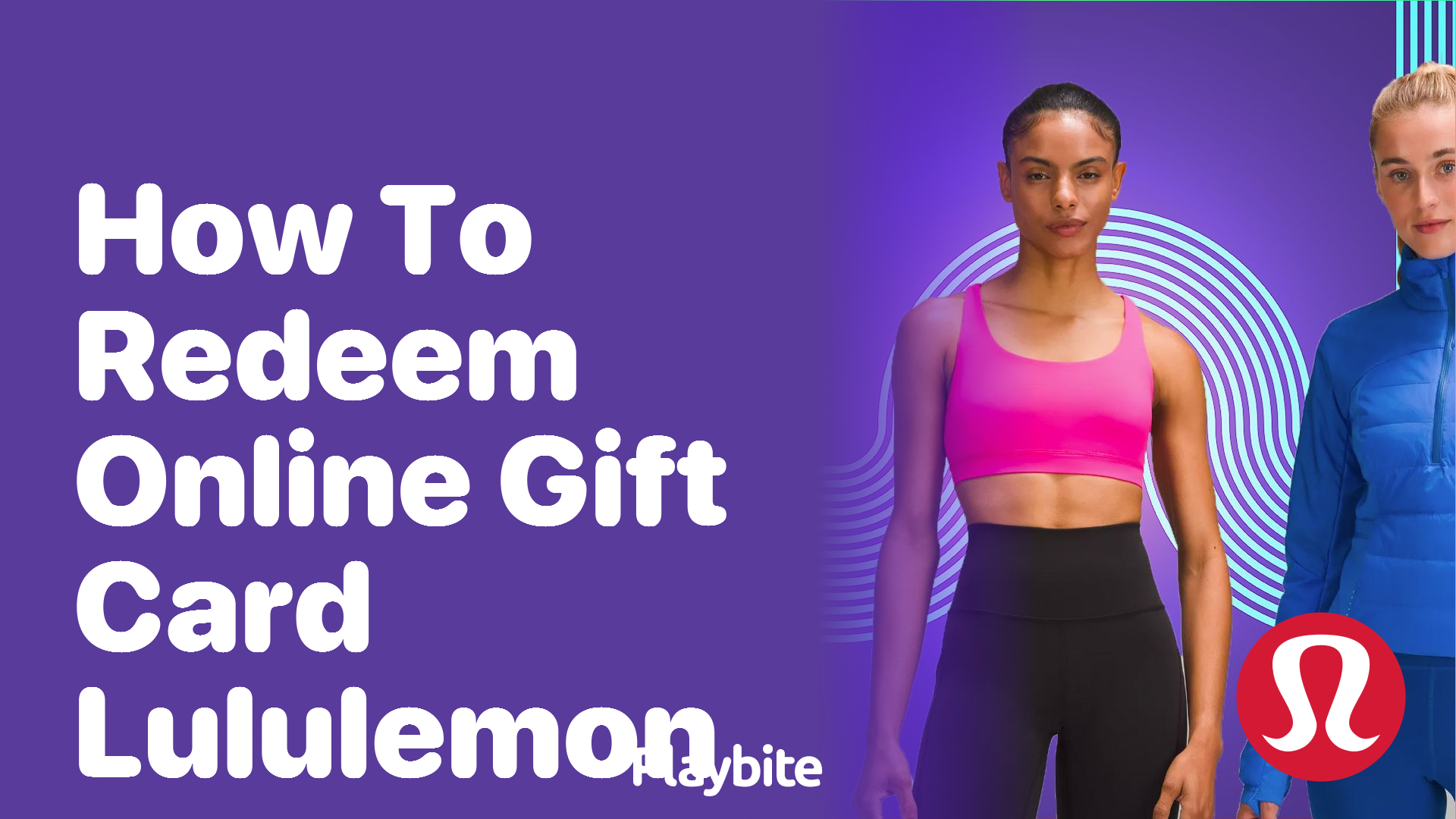 How to Redeem an Online Gift Card at Lululemon