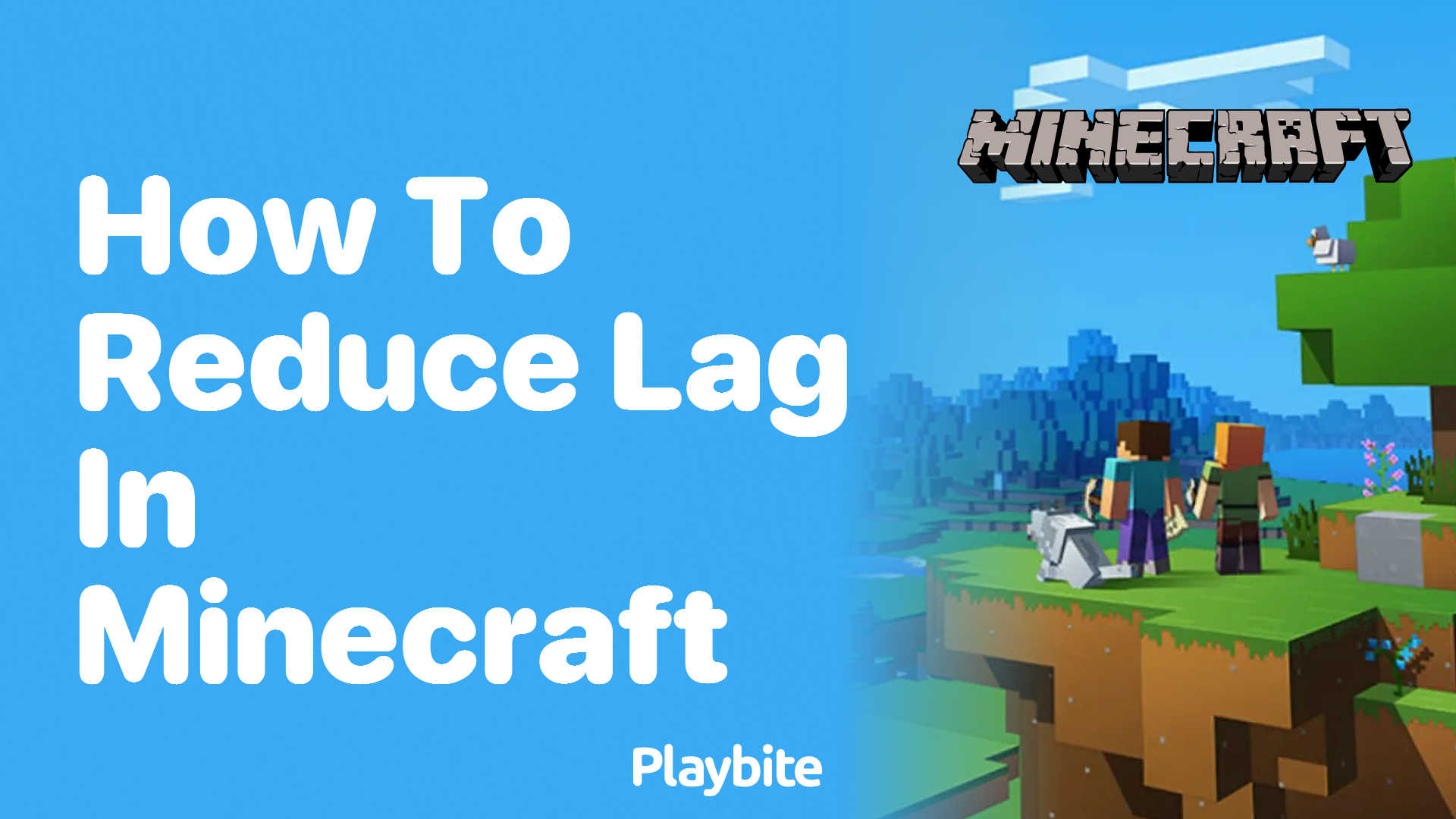 How to Reduce Lag in Minecraft: Tips for a Smoother Experience