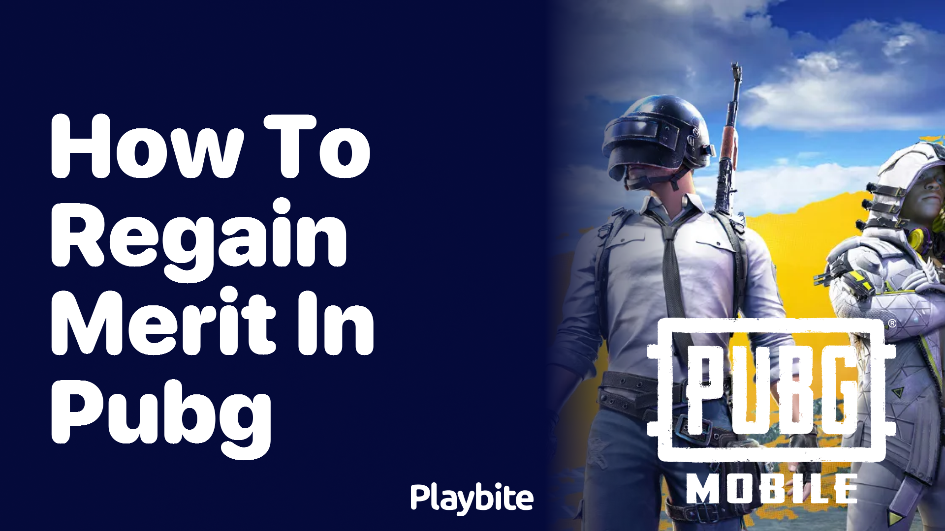 How to Regain Merit in PUBG Mobile?