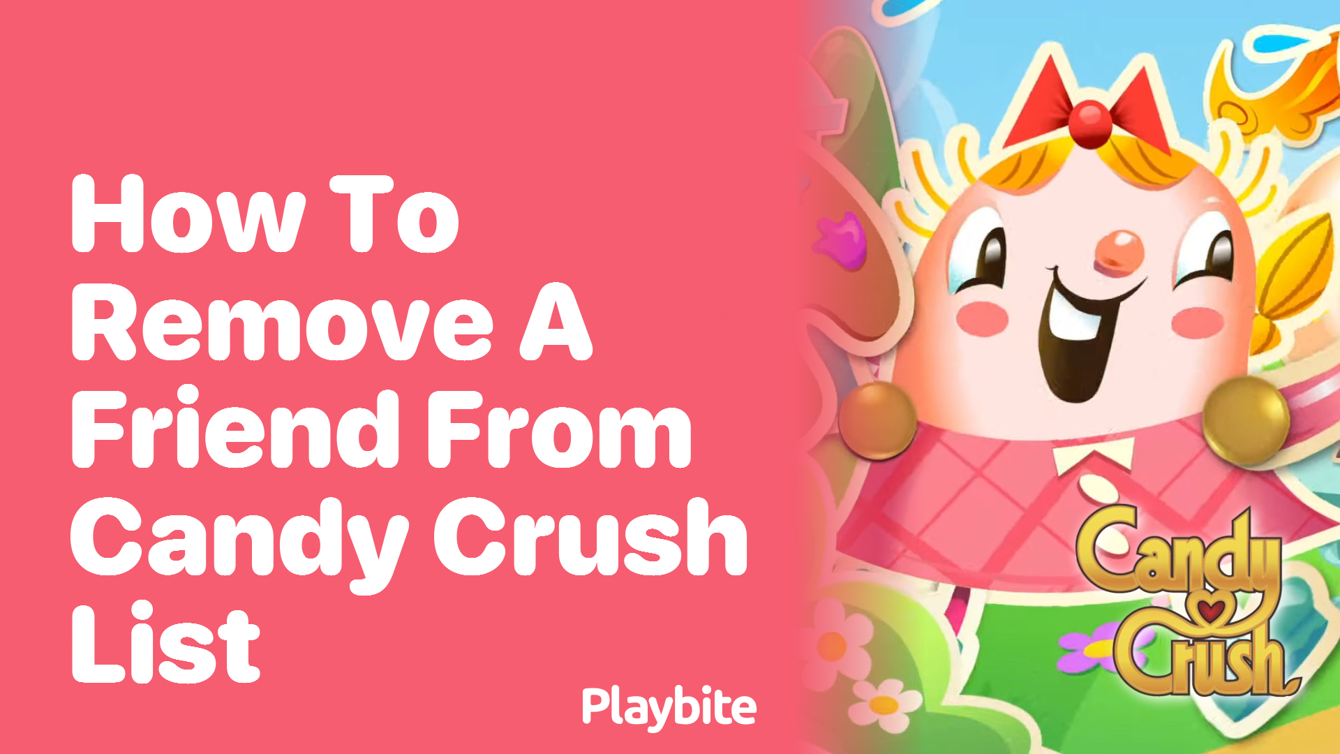 How to Remove a Friend from Your Candy Crush List