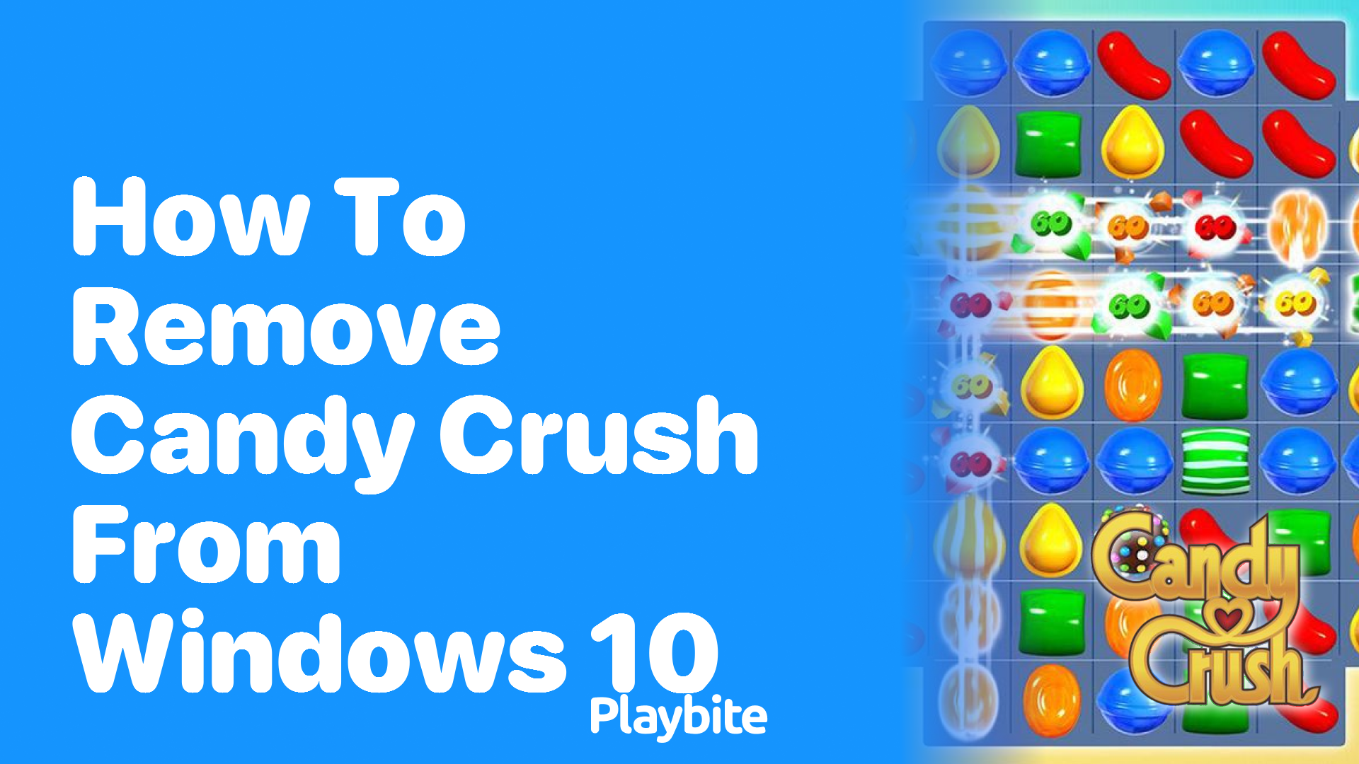 How to Remove Candy Crush from Windows 10