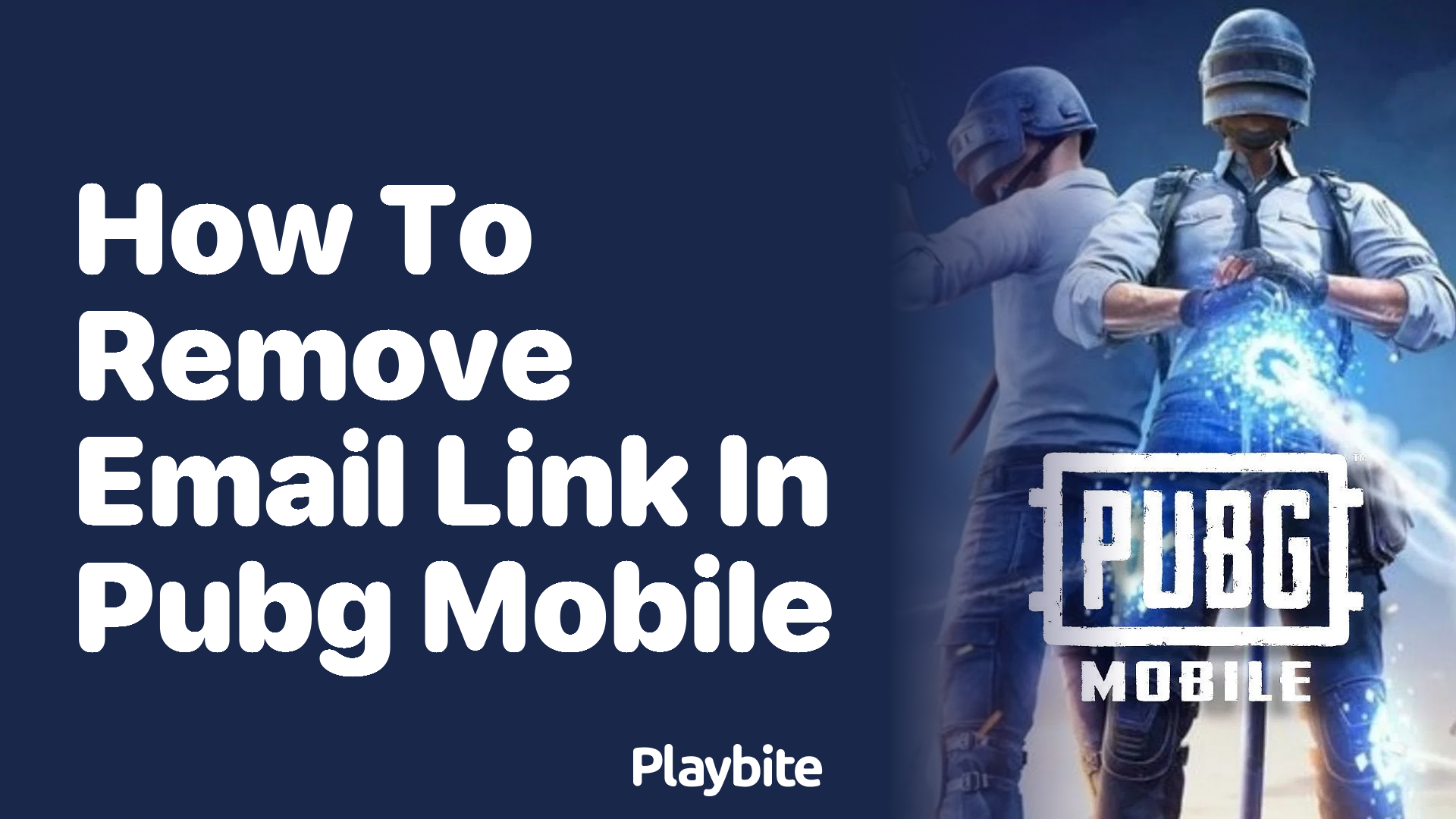 How to Remove an Email Link in PUBG Mobile