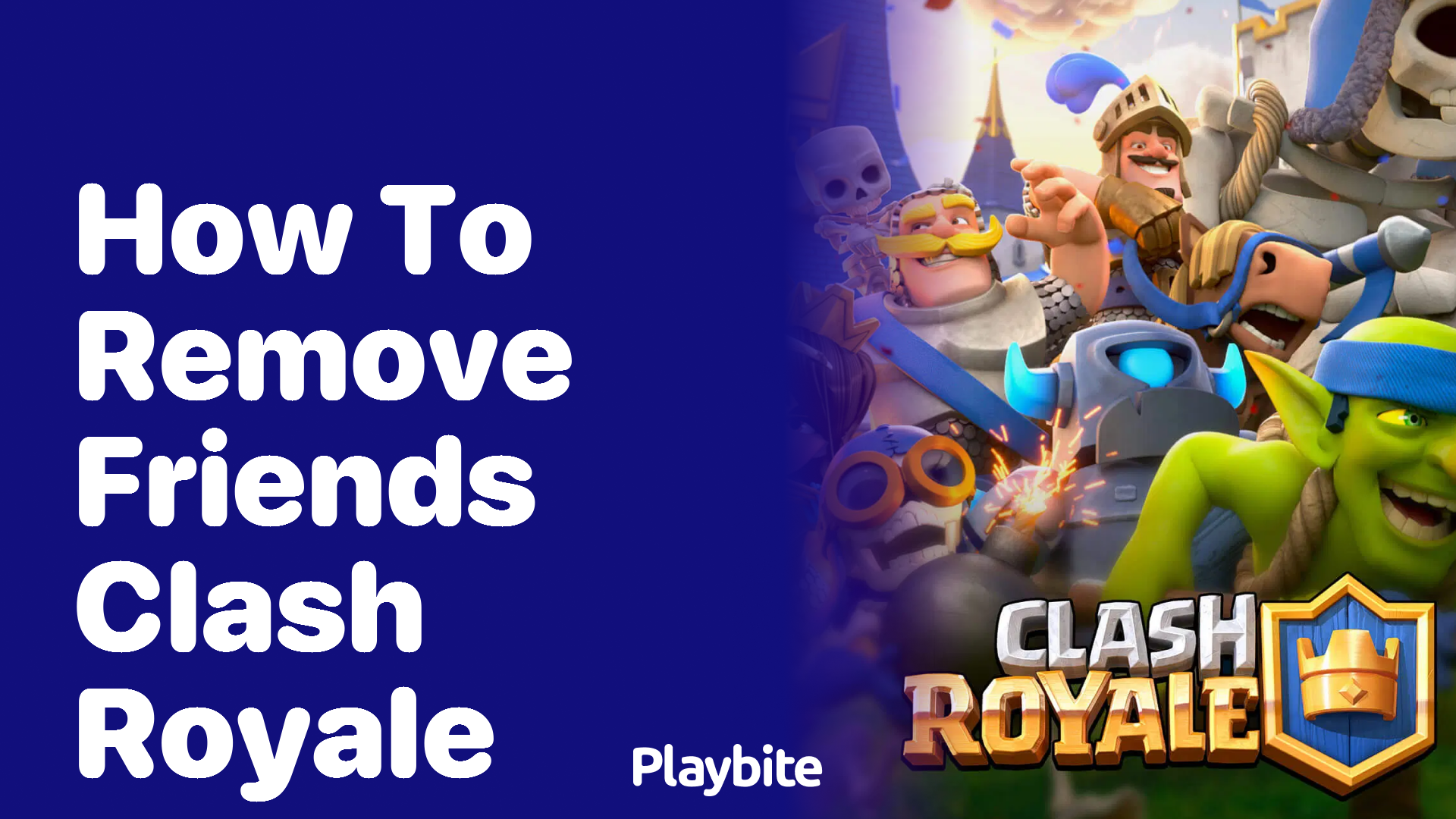 How to Remove Friends in Clash Royale: A Simple Guide