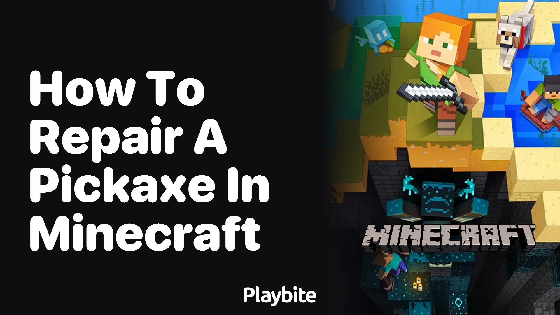 How to Repair a Pickaxe in Minecraft