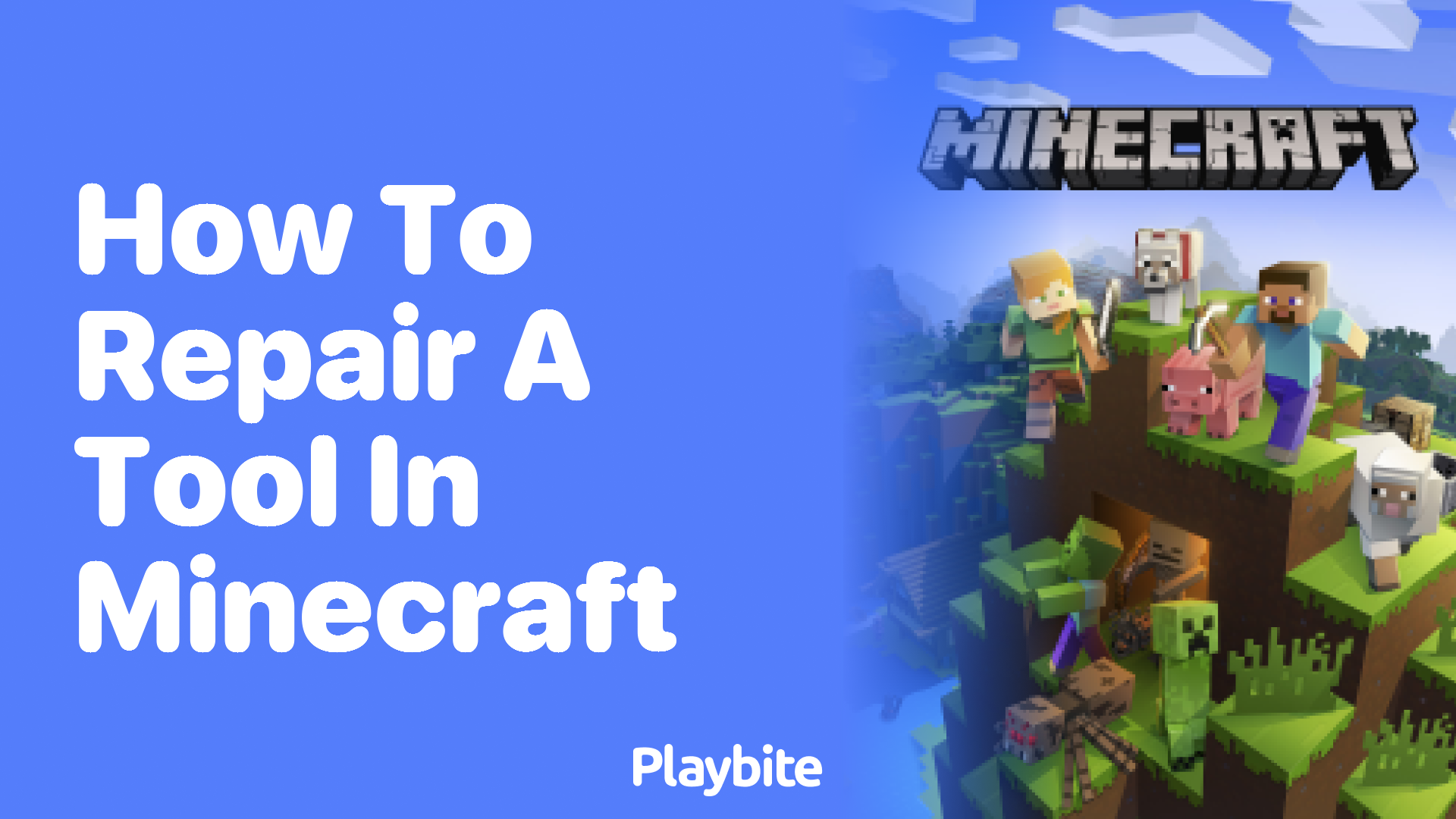 How to Repair a Tool in Minecraft: A Simple Guide