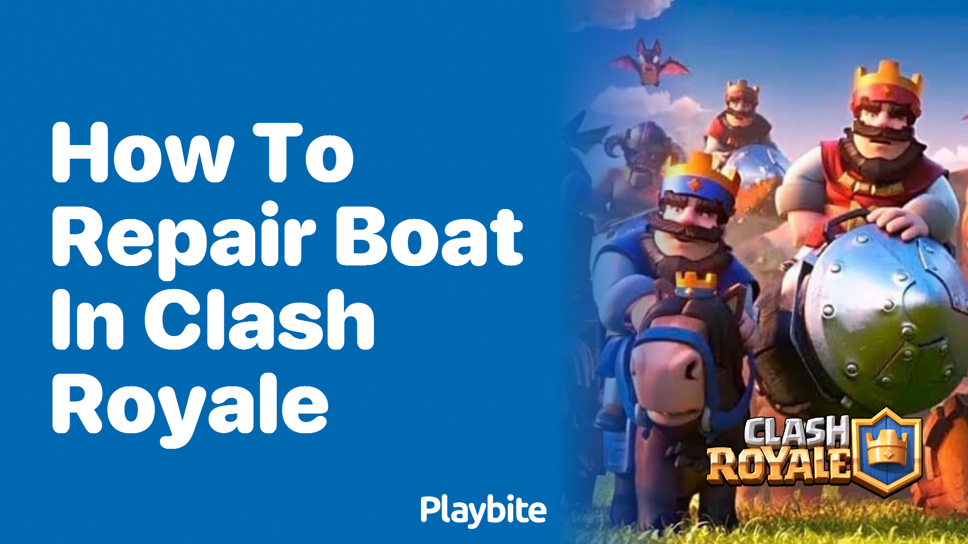 How to Repair Your Boat in Clash Royale: A Simple Guide