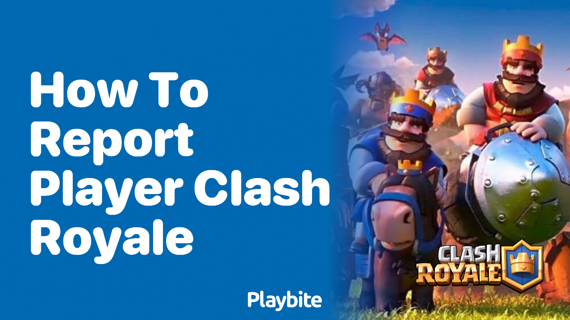 How to Report a Player in Clash Royale