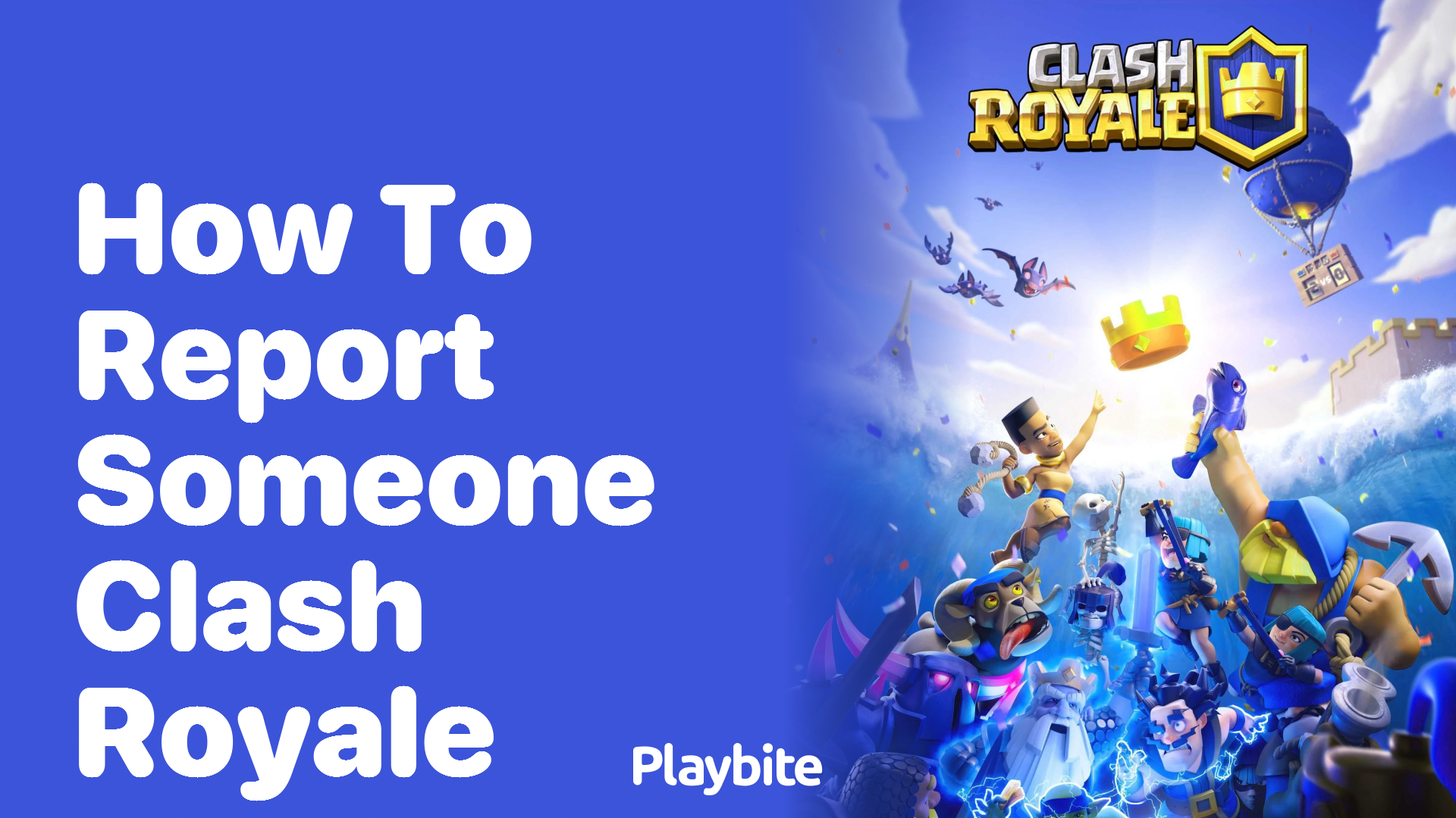 How to Report Someone in Clash Royale