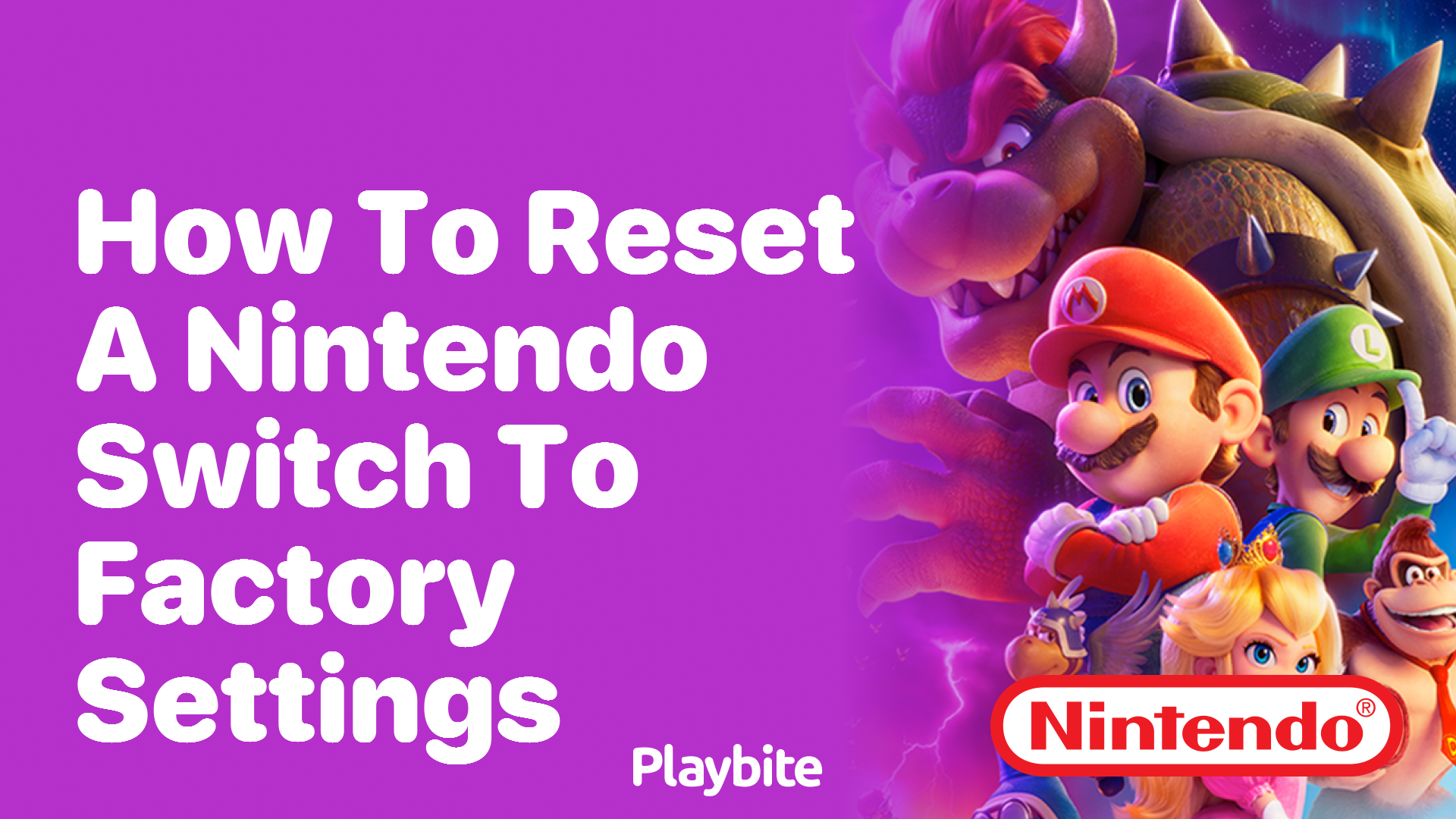 How to Reset a Nintendo Switch to Factory Settings