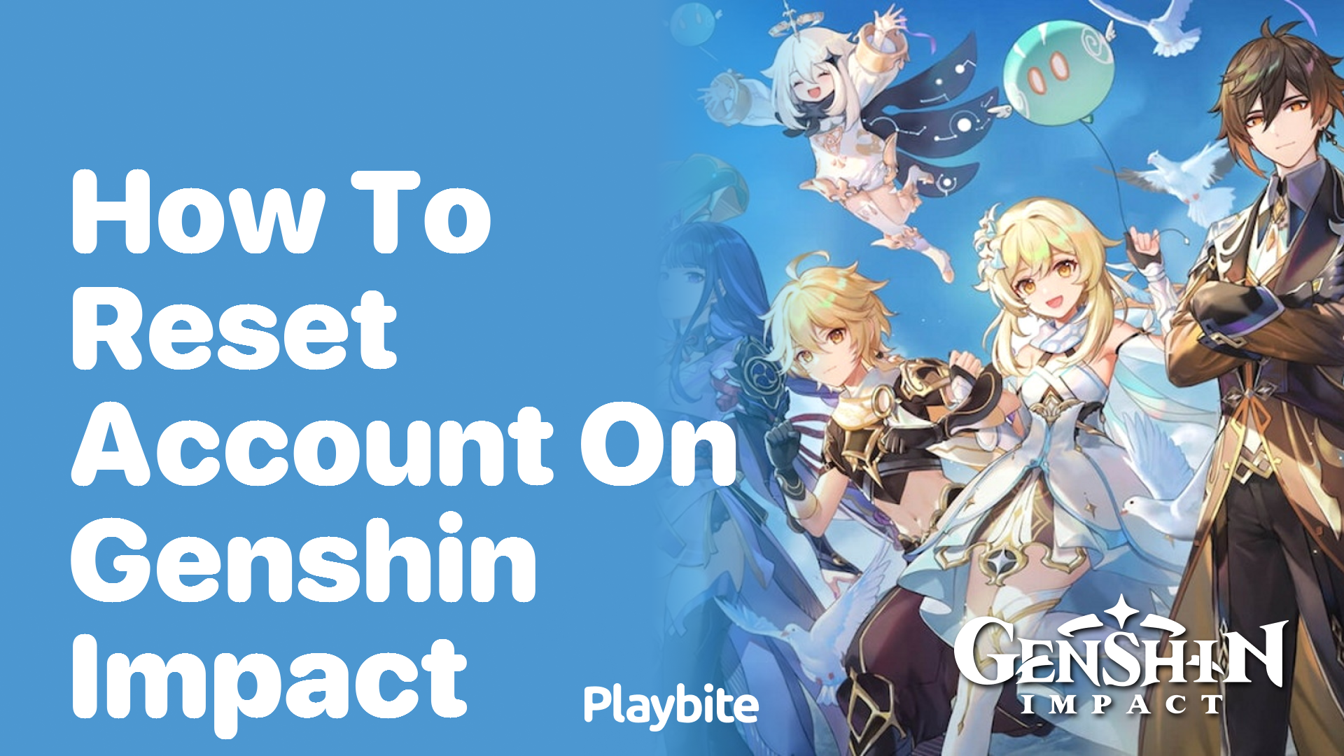 How to Reset Your Account on Genshin Impact