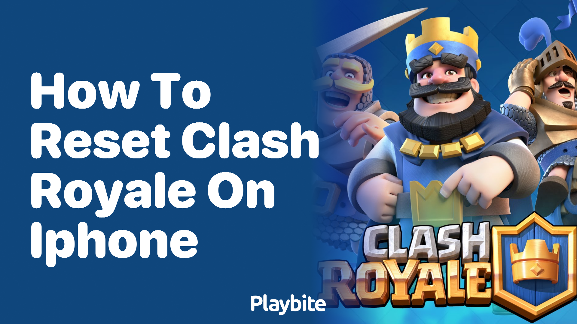 How to Reset Clash Royale on iPhone: A Step-by-Step Guide