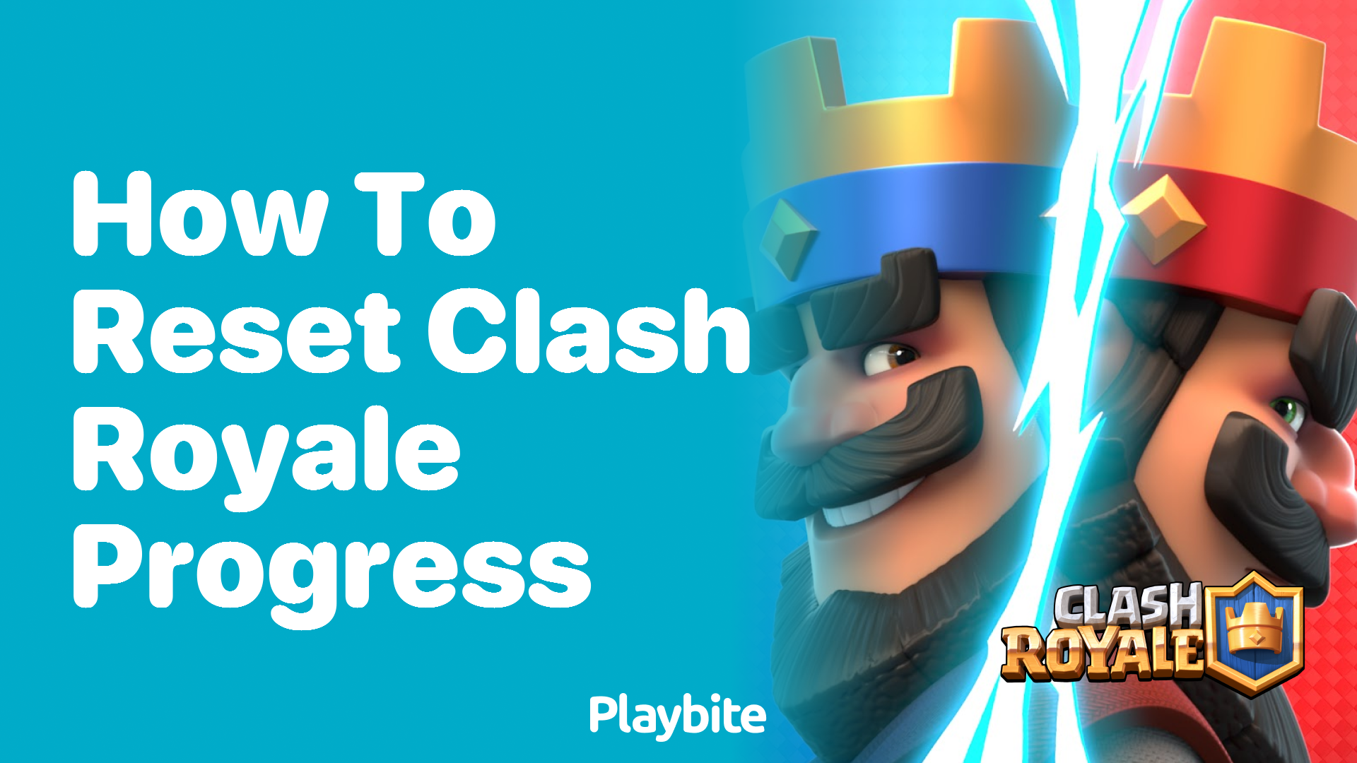 How to Reset Clash Royale Progress: A Step-By-Step Guide