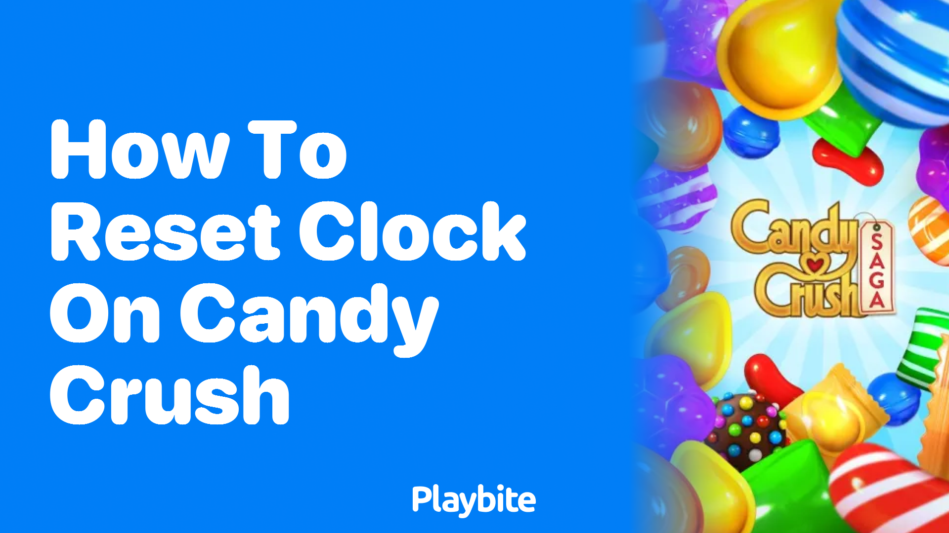 How to Reset the Clock on Candy Crush: A Simple Guide