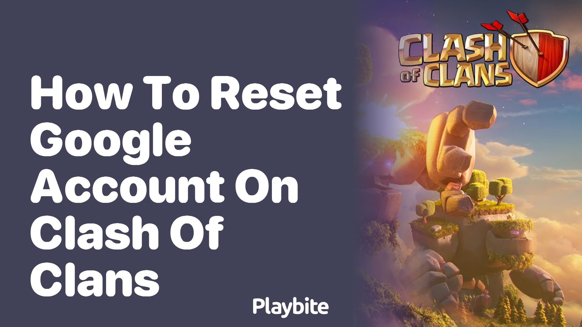 How to Reset Your Google Account on Clash of Clans