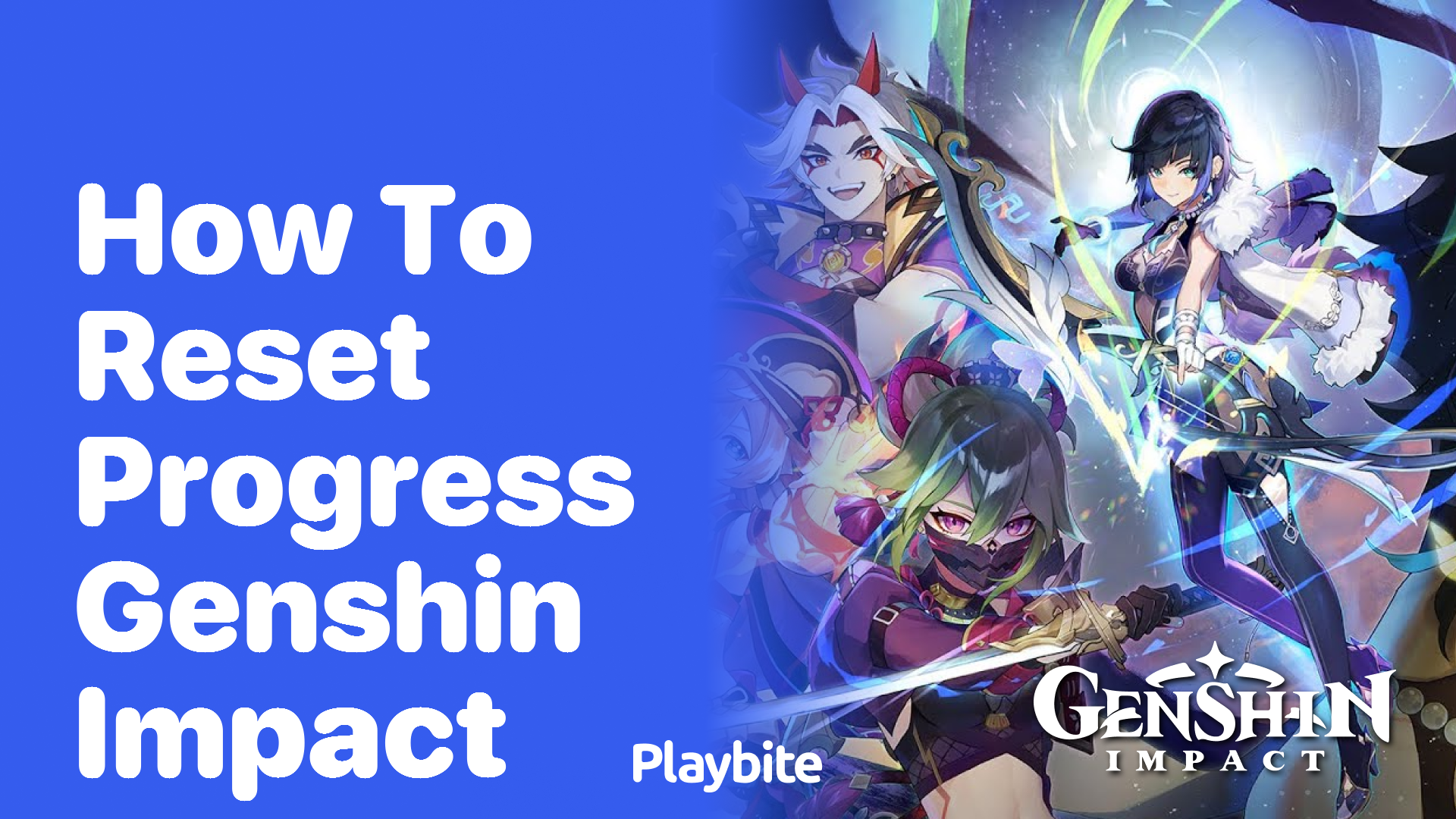 How to Reset Progress in Genshin Impact: A Quick Guide