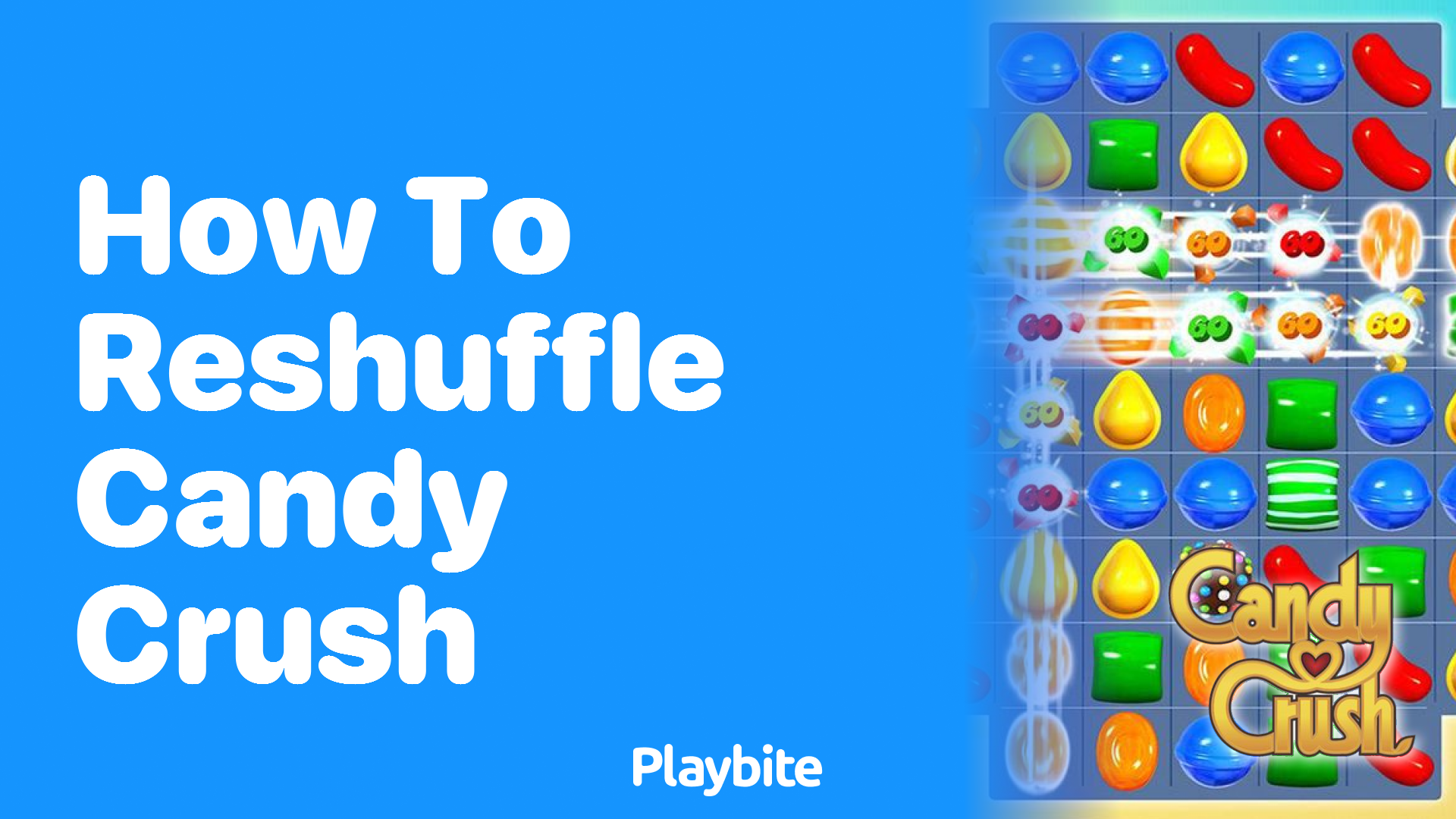 How to Reshuffle in Candy Crush: Tips for a Sweet Strategy