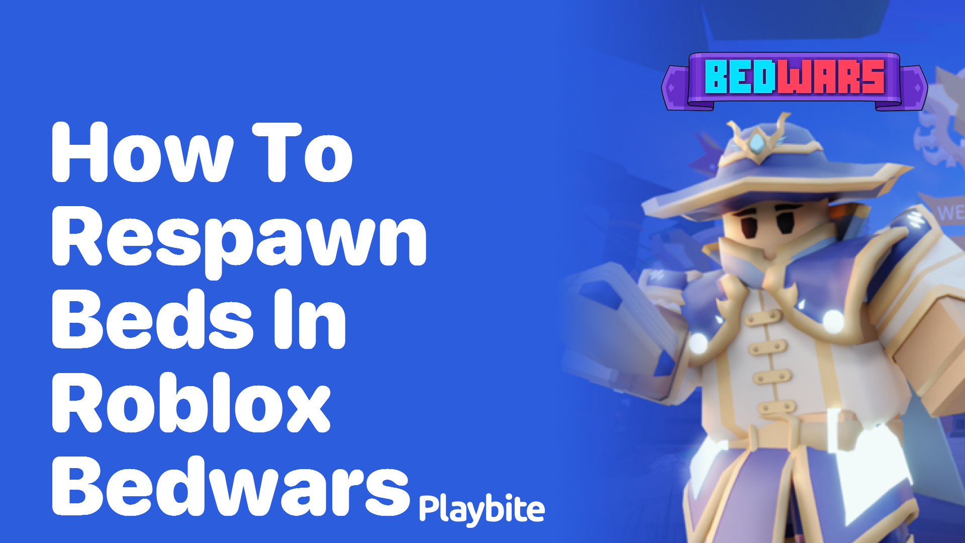 How to Respawn Beds in Roblox Bedwars