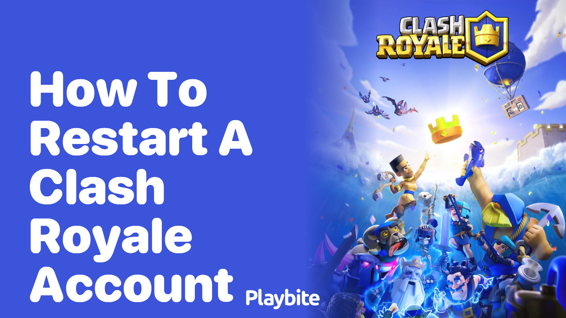 How to Restart a Clash Royale Account: A Simple Guide