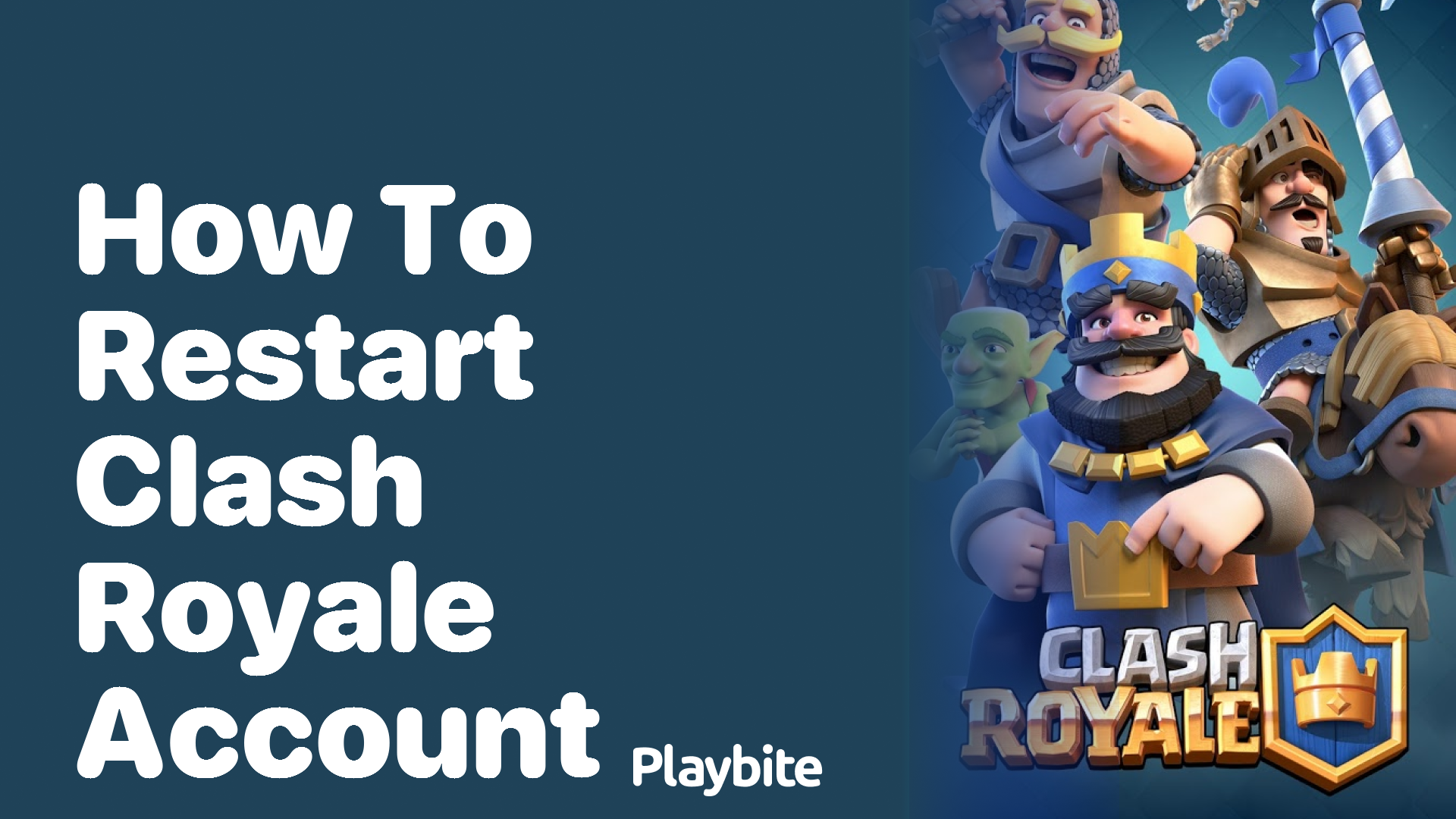 How to Restart Your Clash Royale Account: A Simple Guide