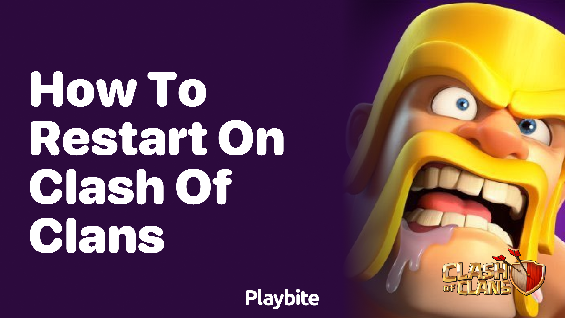 How to Restart on Clash of Clans