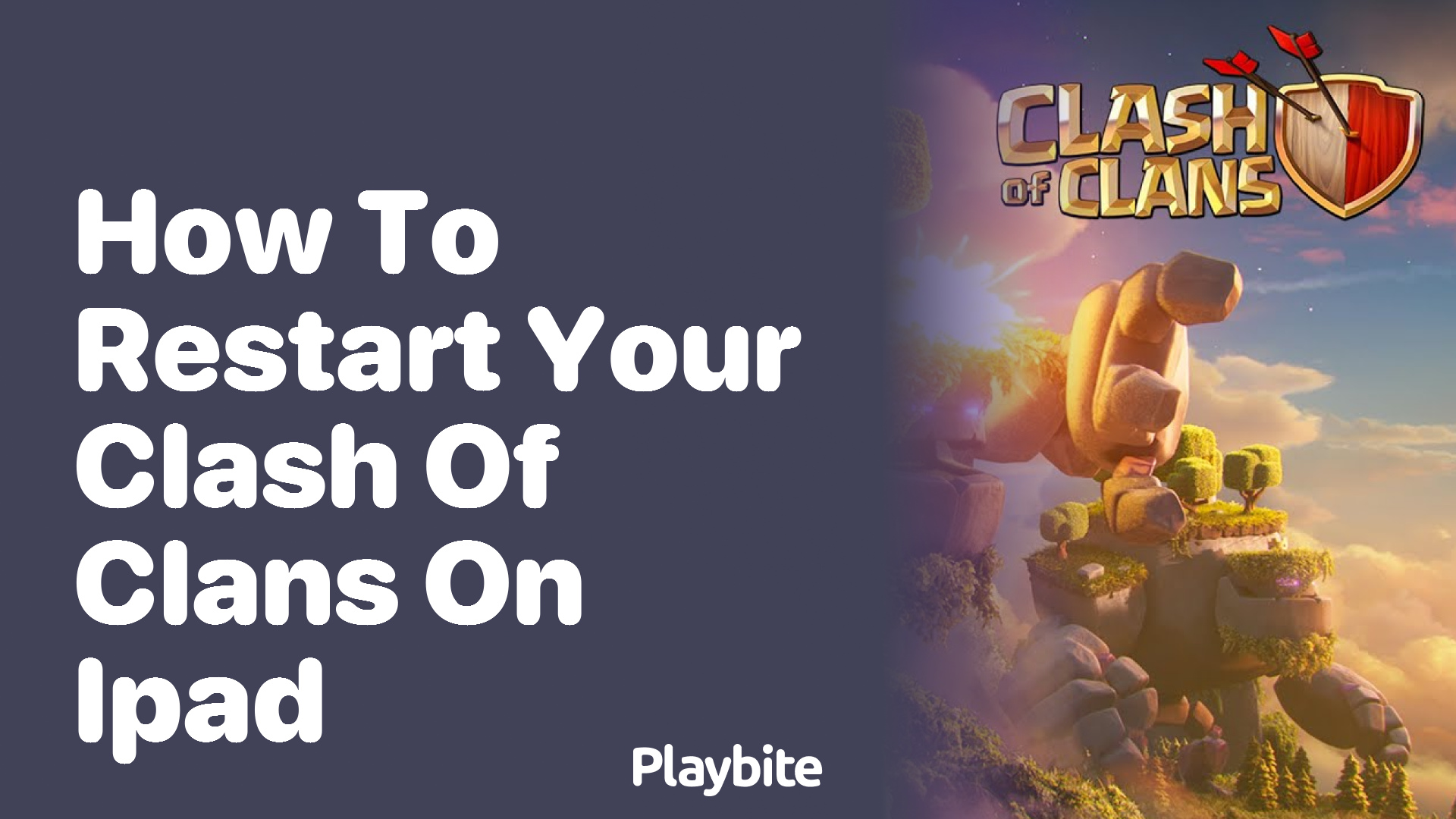 How to Restart Your Clash of Clans on iPad