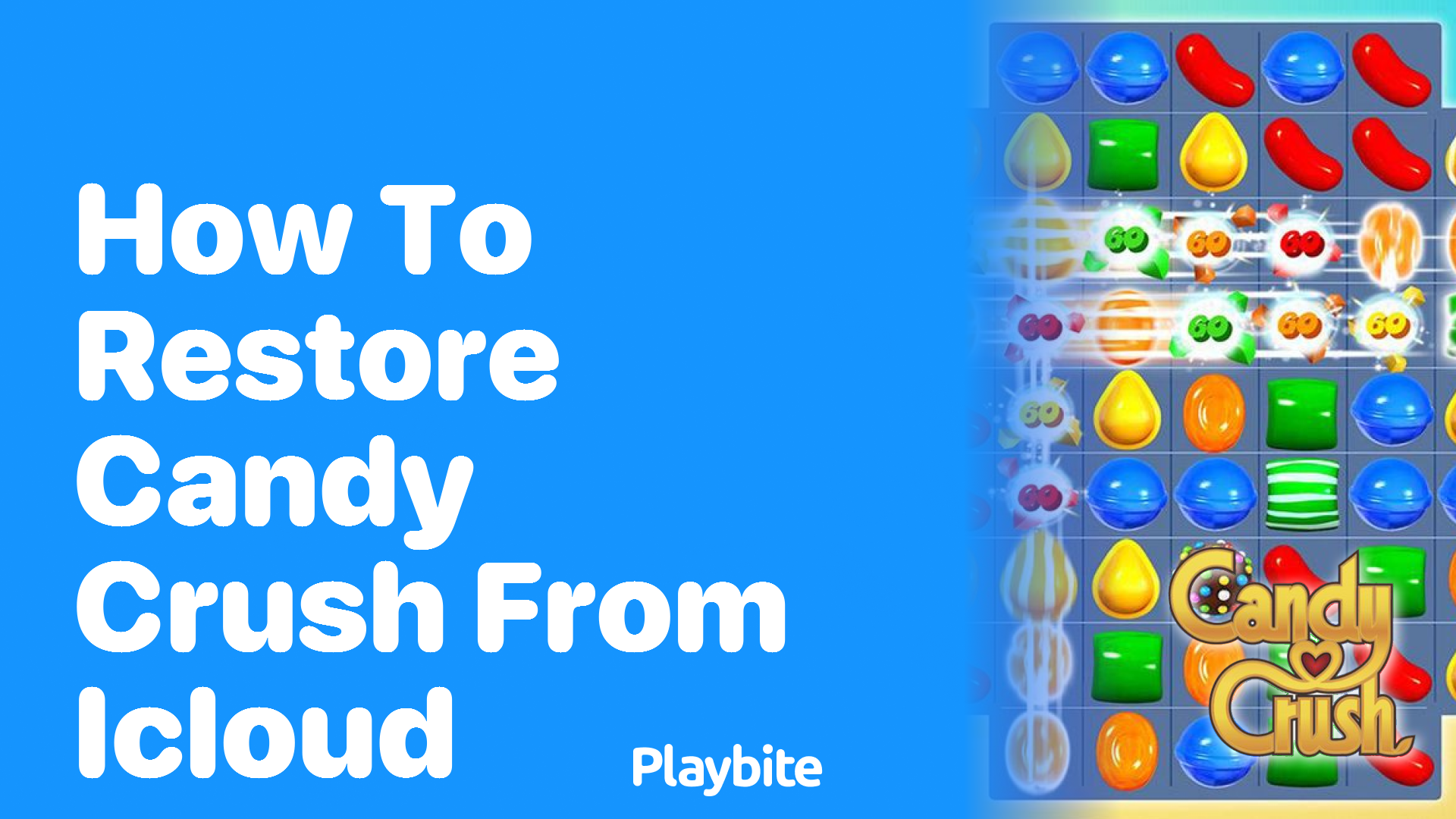 How to Restore Candy Crush from iCloud