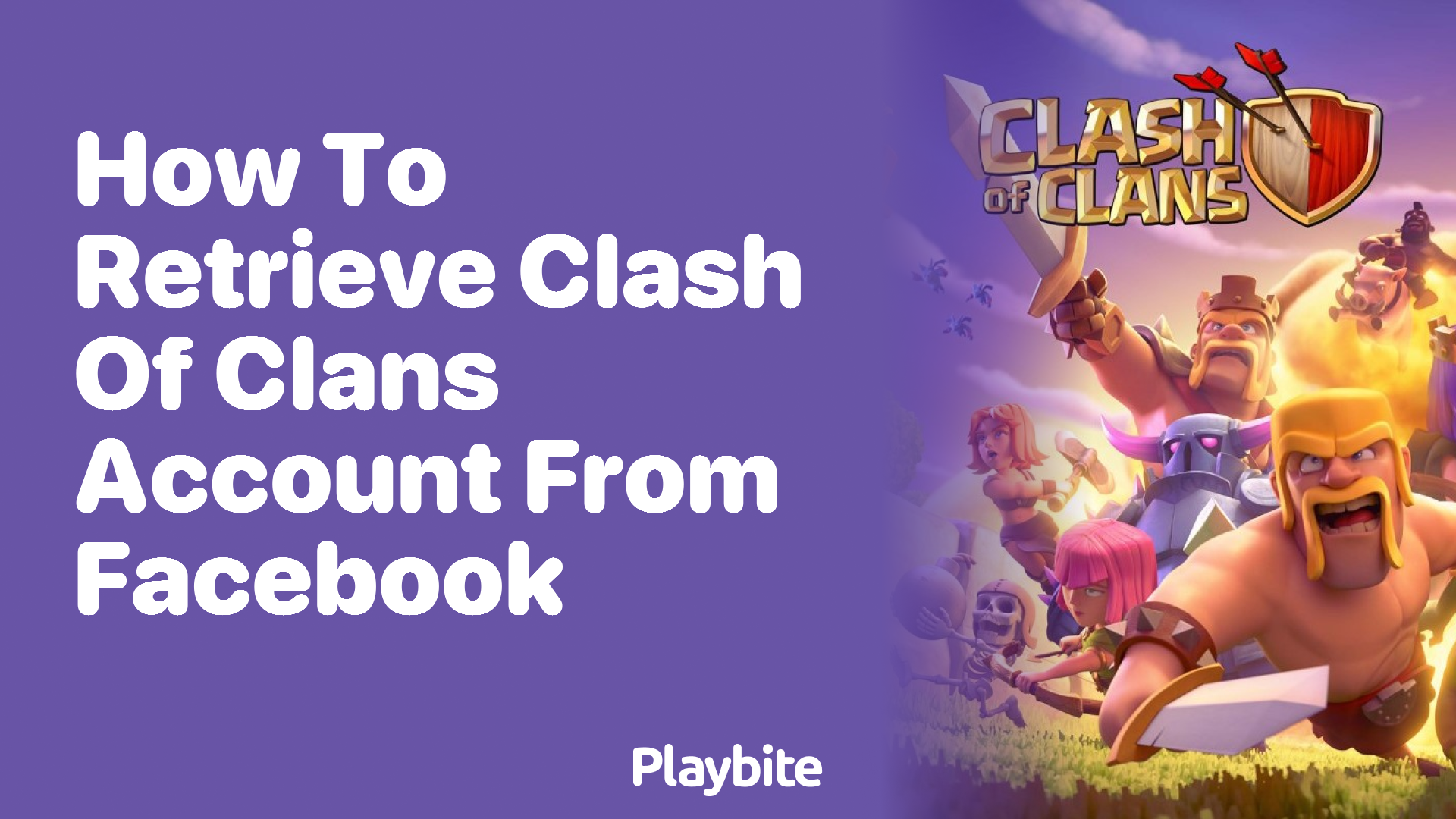 How to Retrieve Your Clash of Clans Account from Facebook