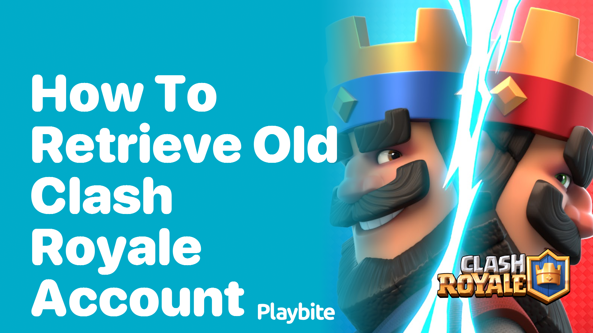 How to Retrieve Your Old Clash Royale Account