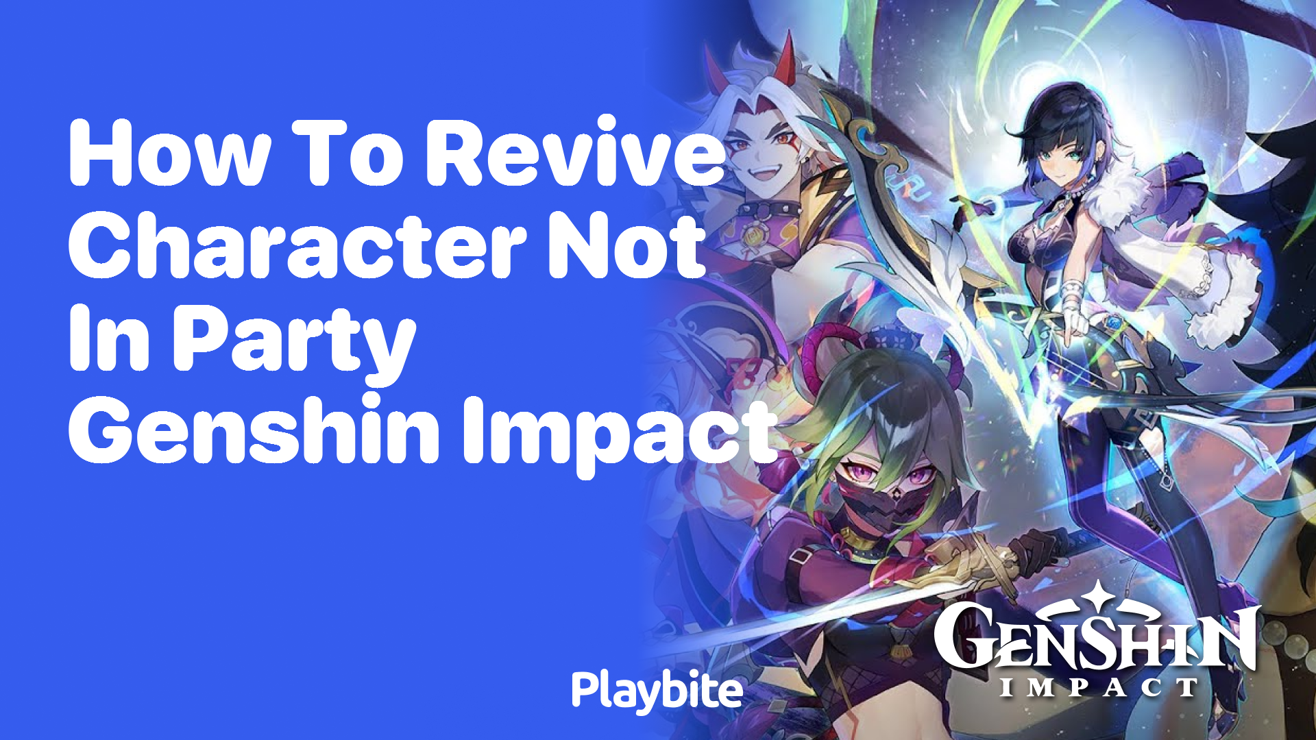 How to Revive a Character Not in Your Party in Genshin Impact