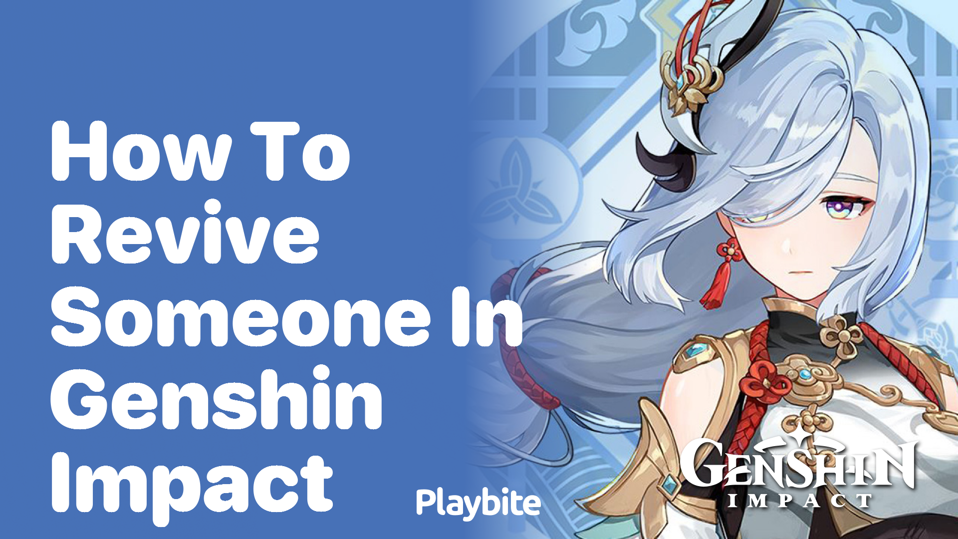 How to Revive Someone in Genshin Impact