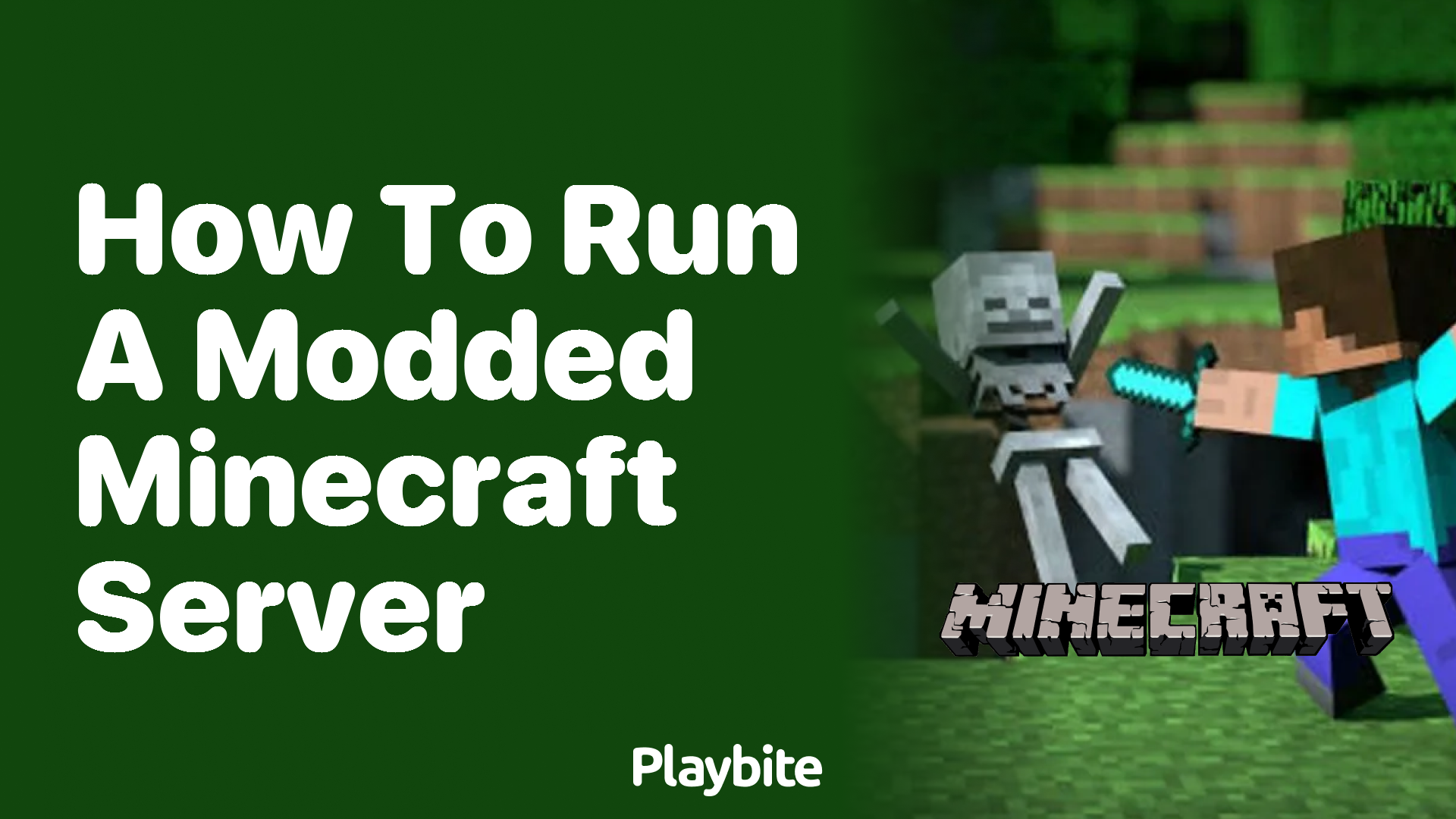 How to Run a Modded Minecraft Server: Your Ultimate Guide