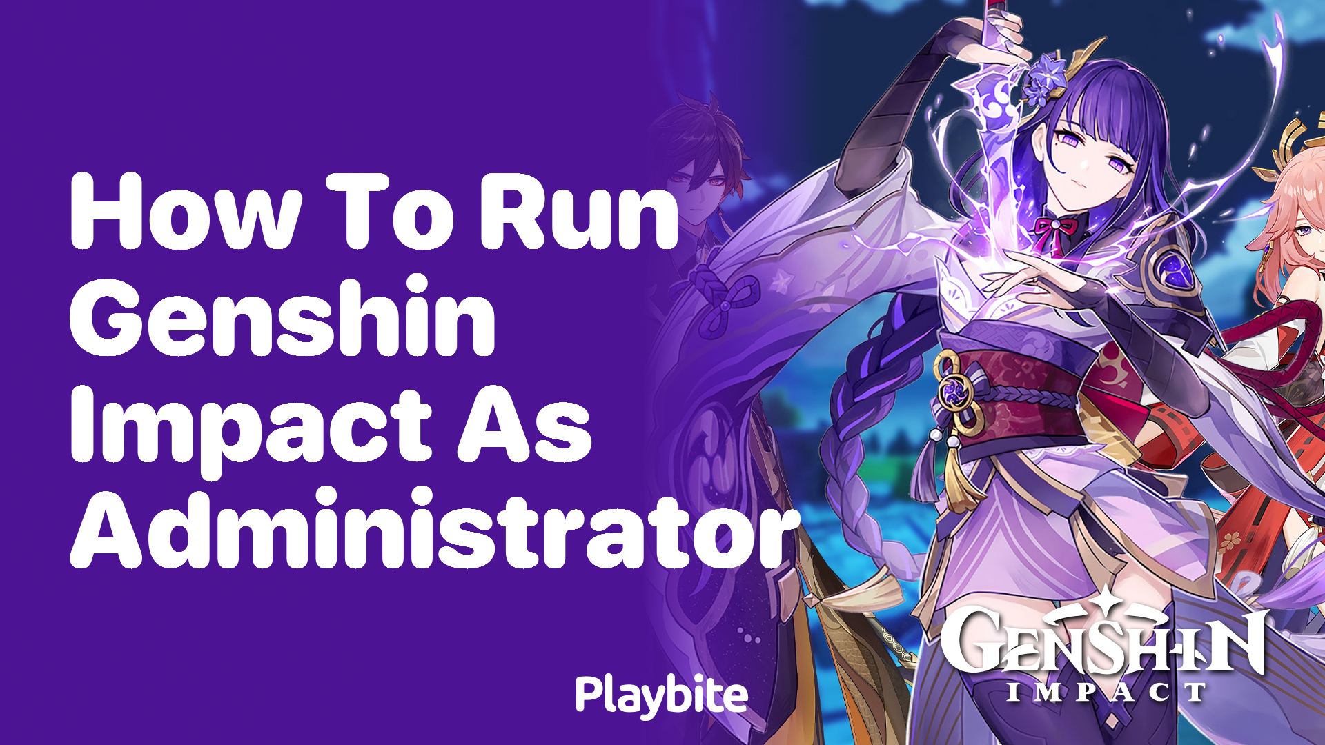 How to Run Genshin Impact as Administrator