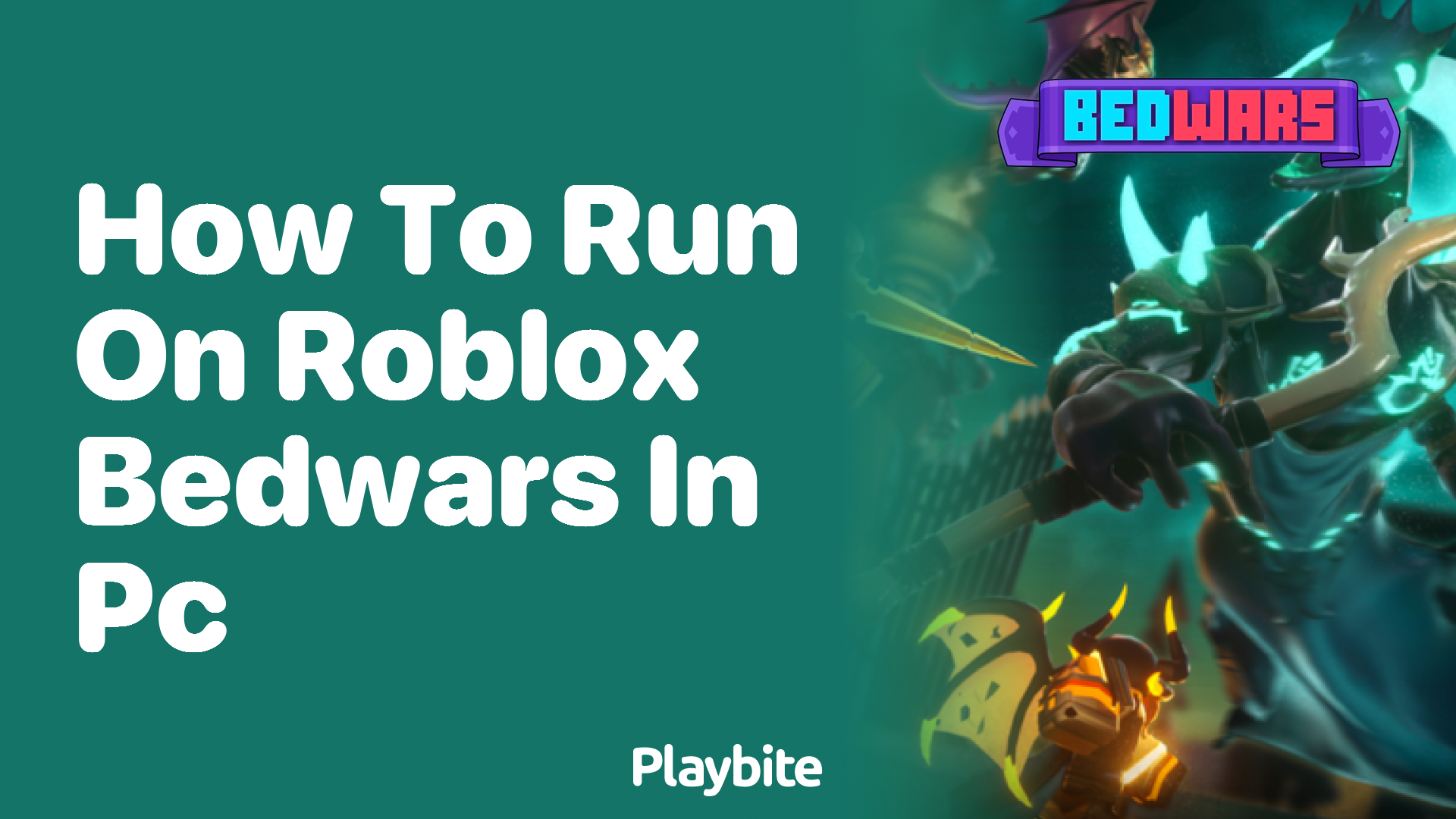 How to Run on Roblox Bedwars in PC: A Fast-Track Guide