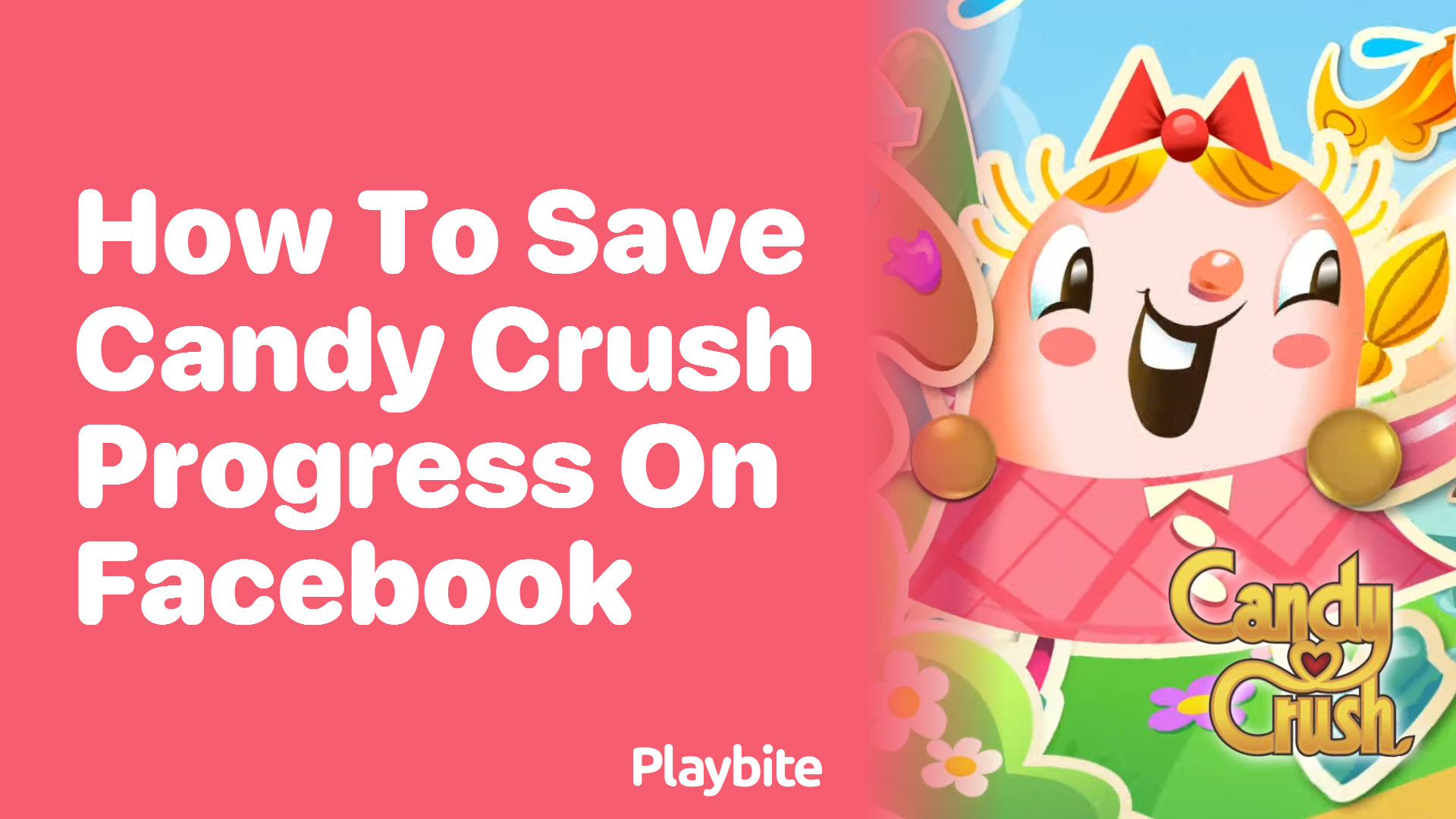 How to Save Your Candy Crush Progress on Facebook