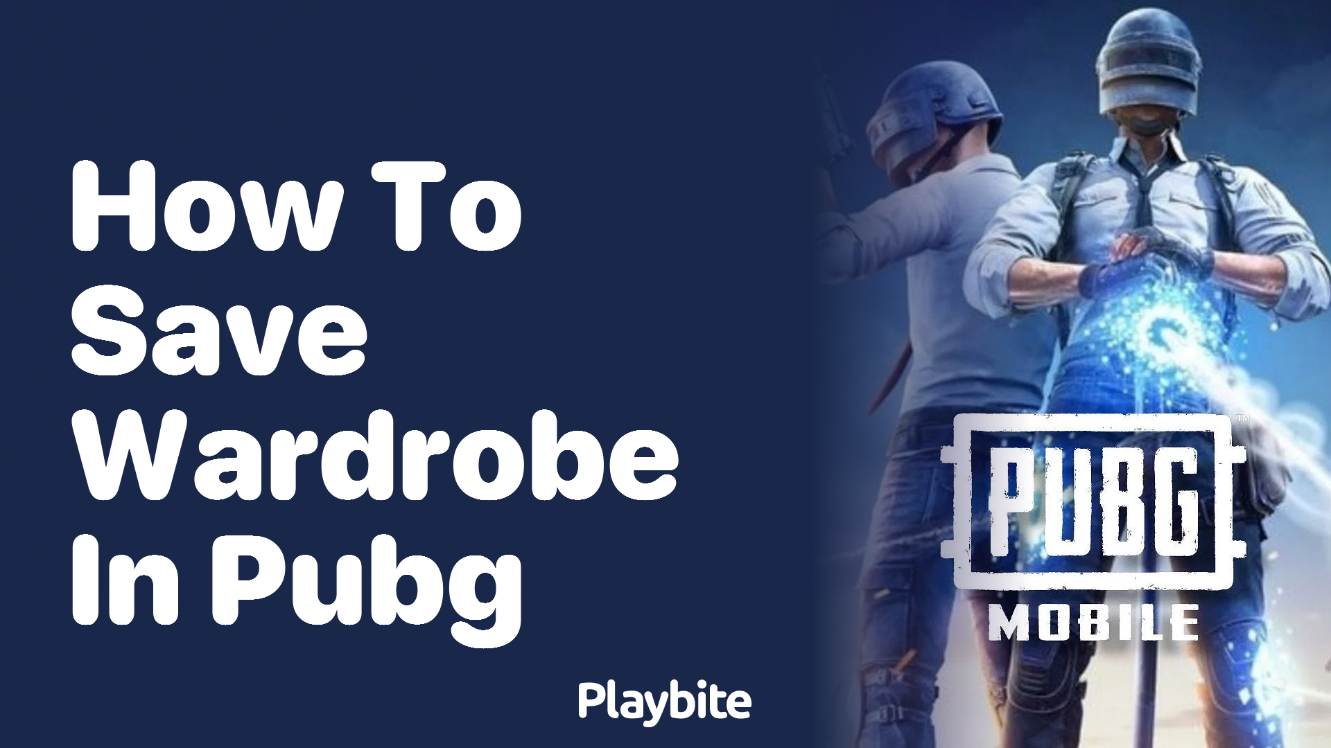 How to Save Your Wardrobe in PUBG Mobile