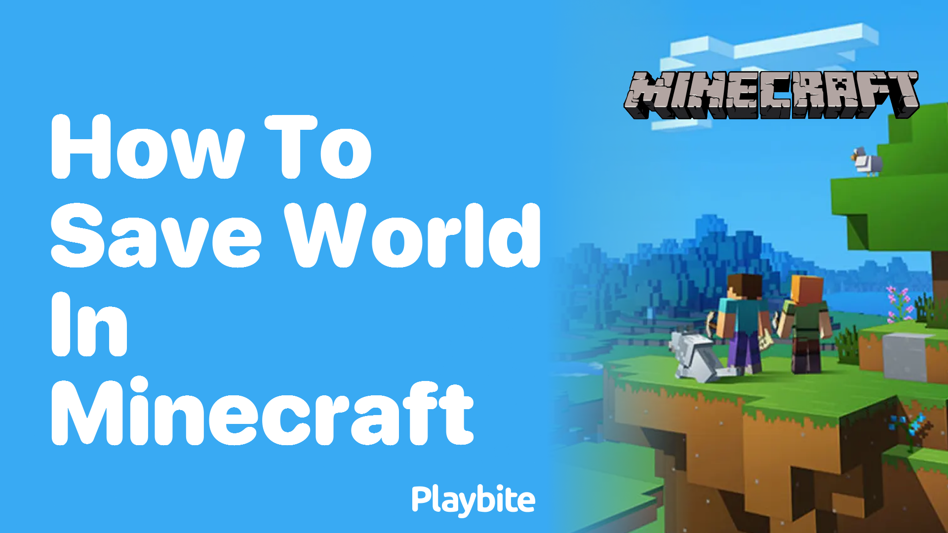 How to Save Your World in Minecraft