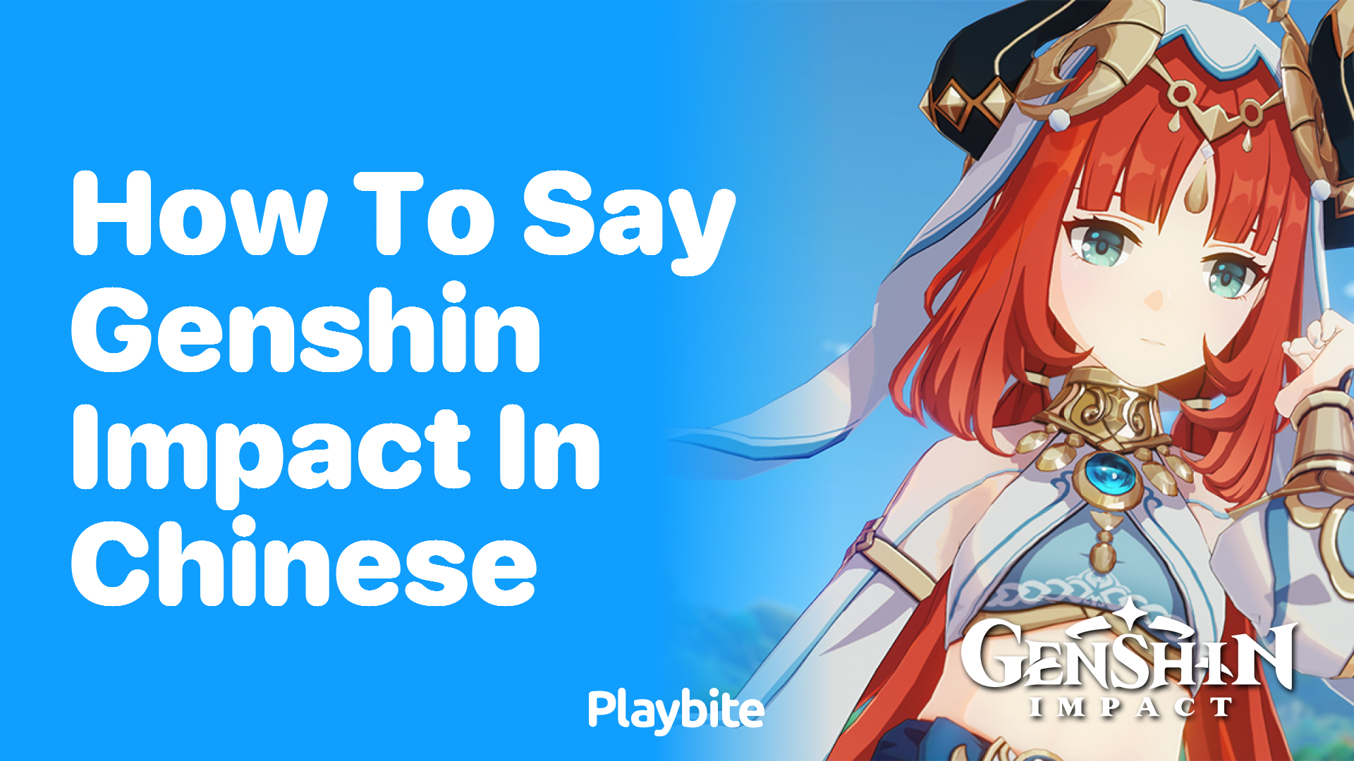 How to Say Genshin Impact in Chinese