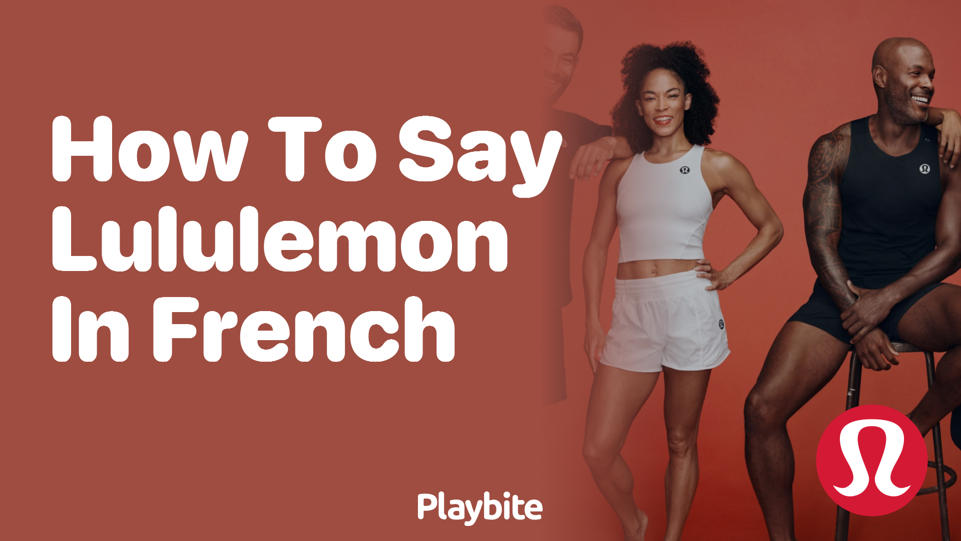 How to Say Lululemon in French