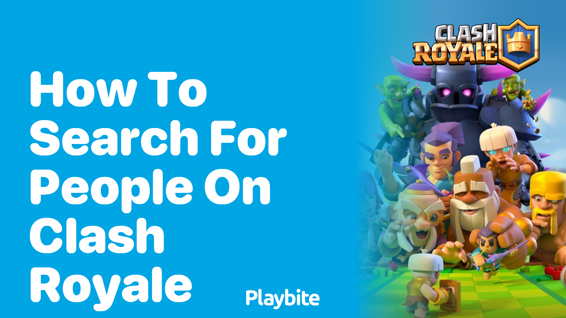 How to Search for People on Clash Royale