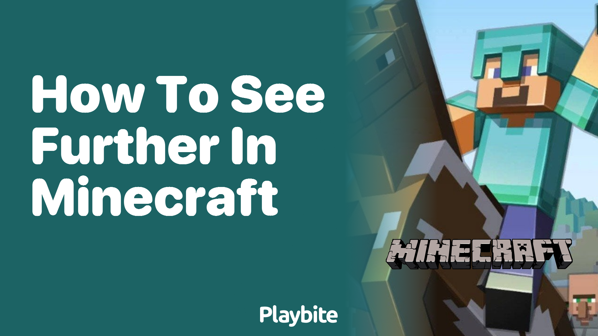 How to See Further in Minecraft