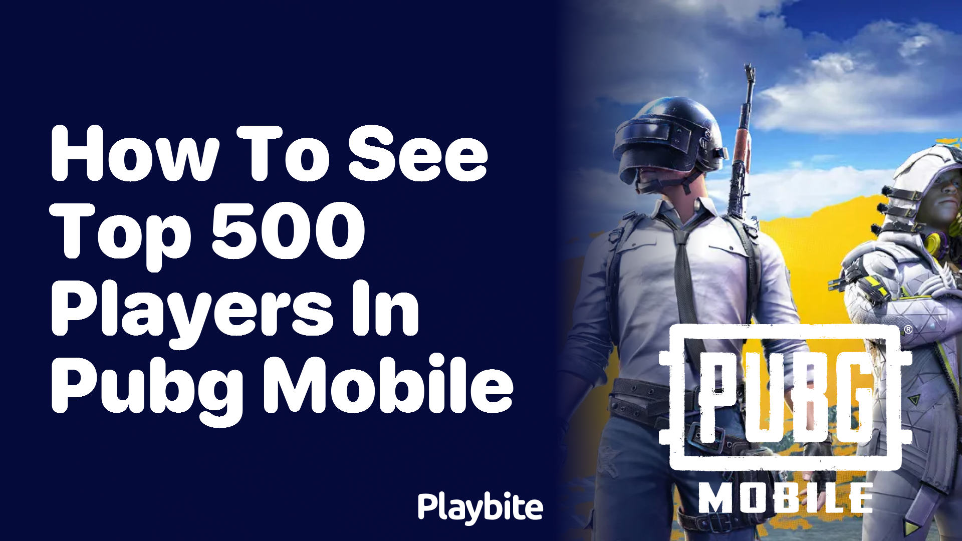 How to See the Top 500 Players in PUBG Mobile