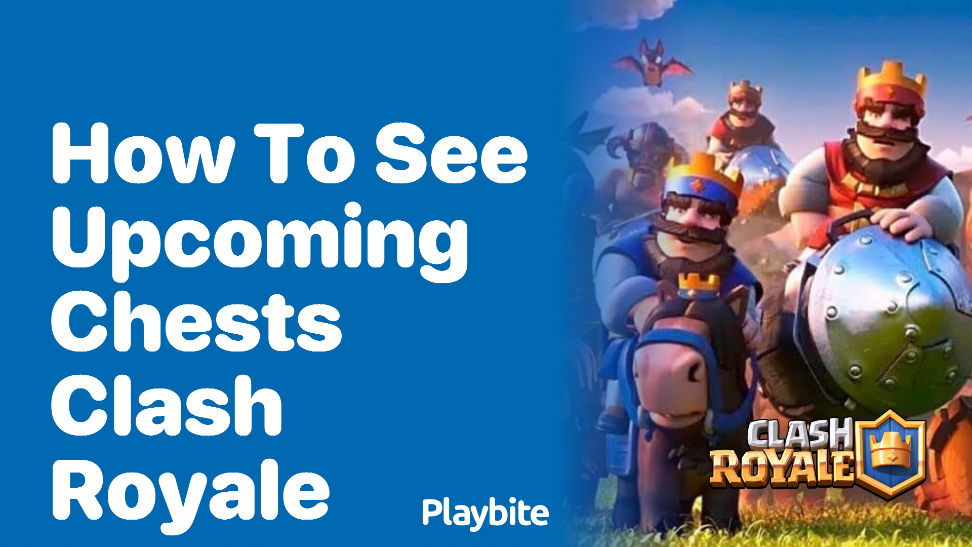 How to See Upcoming Chests in Clash Royale