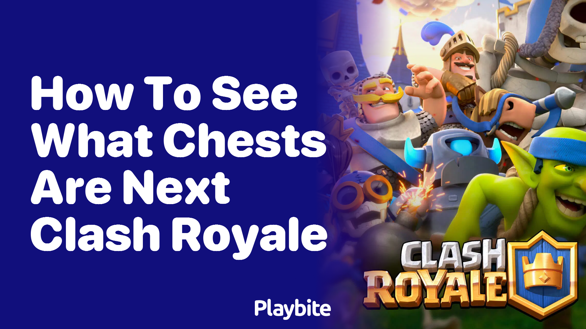 How to Find Out What Chests Are Coming Up Next in Clash Royale