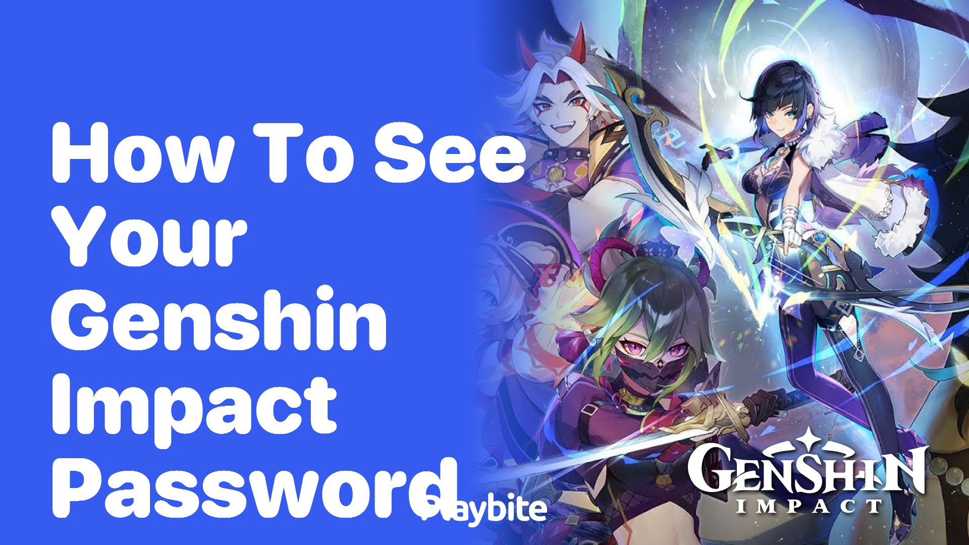 How to See Your Genshin Impact Password: A Simple Guide