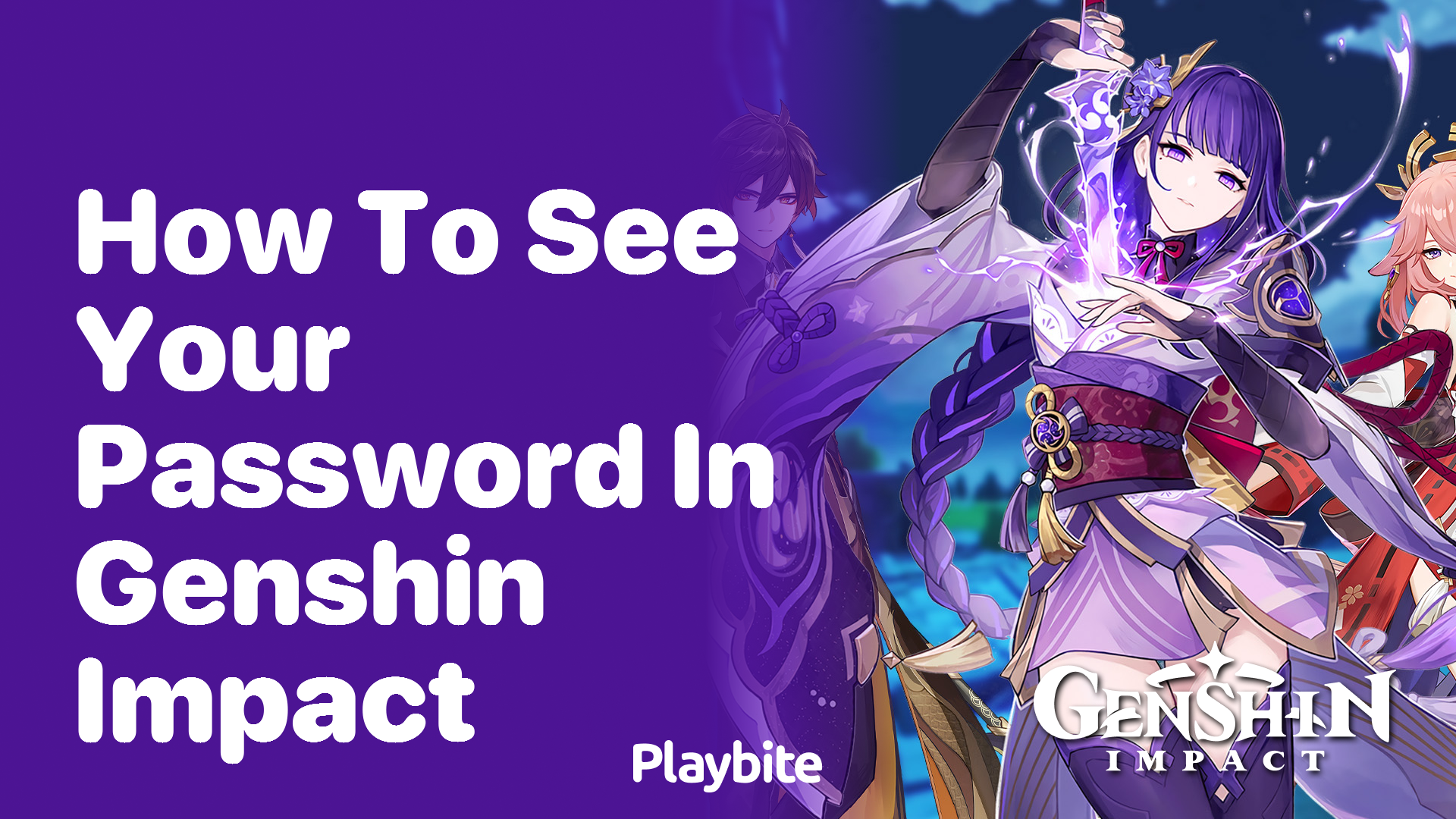 How to see your password in Genshin Impact