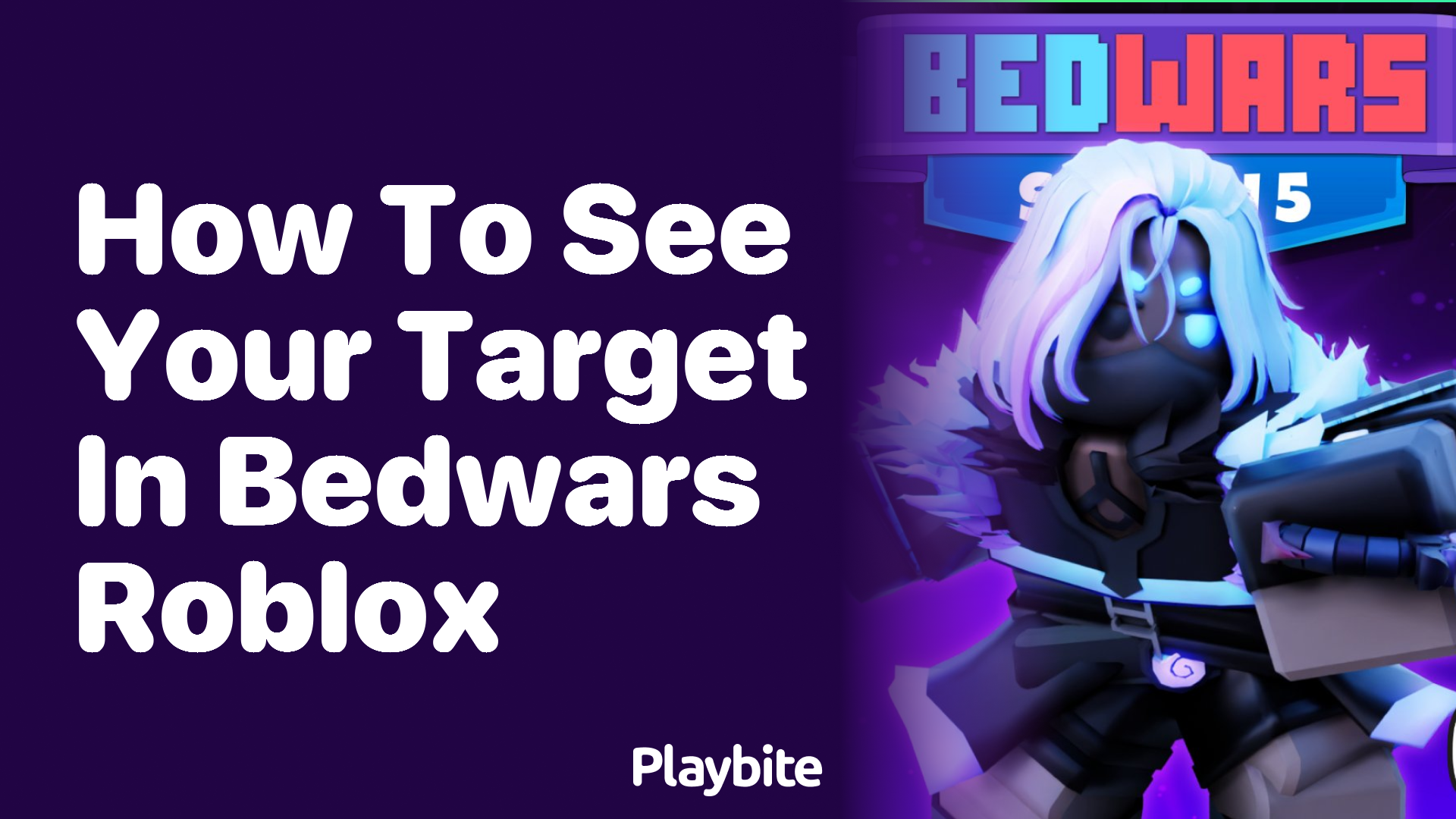 How to See Your Target in Bedwars Roblox: A Quick Guide